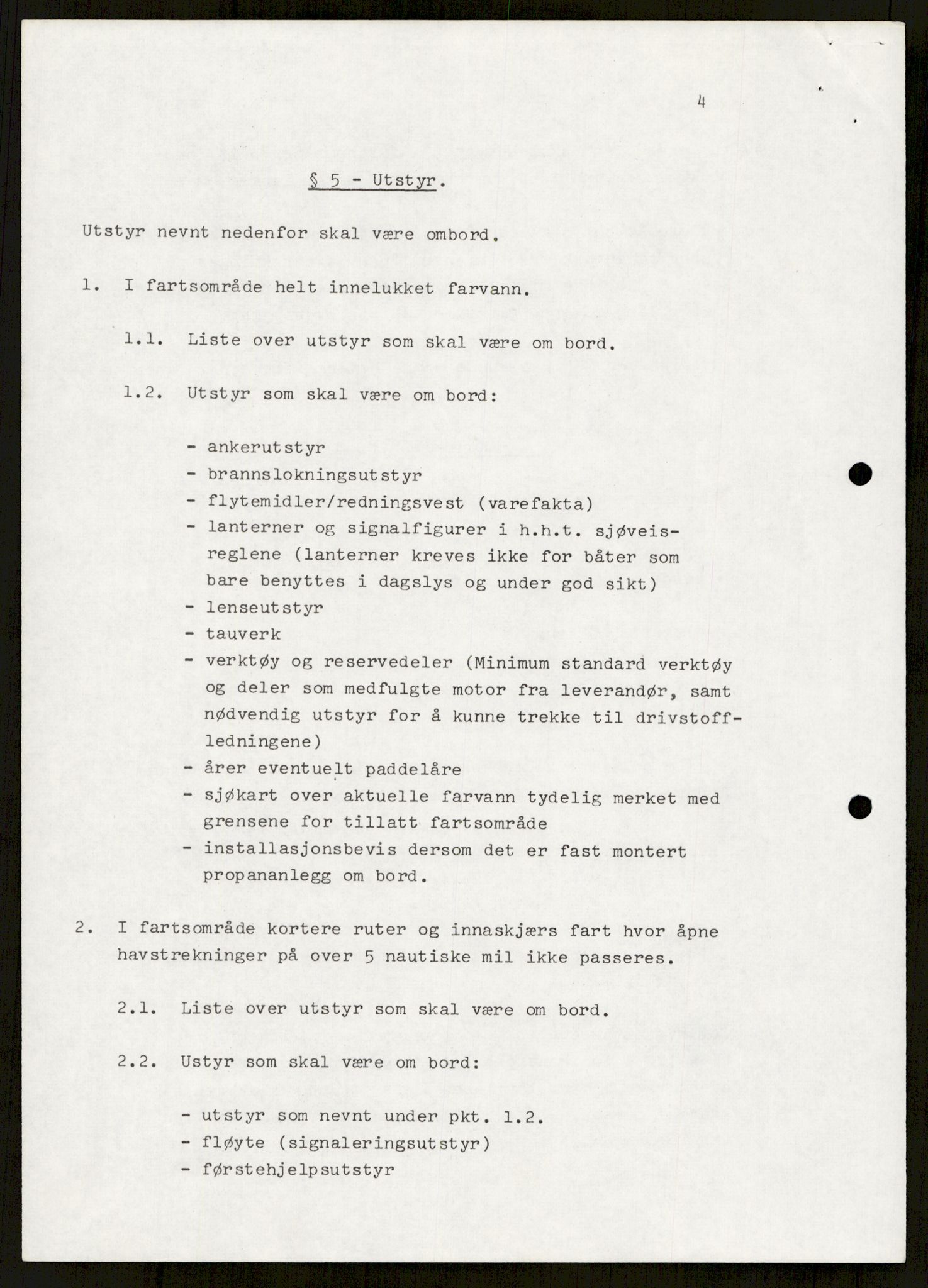 Sjøfartsdirektoratet med forløpere, generelt arkiv, AV/RA-S-1407/D/Du/Duc/L0641/0004: Skipskontrollen - Forskrifter    / Utleiebåter (2 mapper), 1977-1989, s. 31