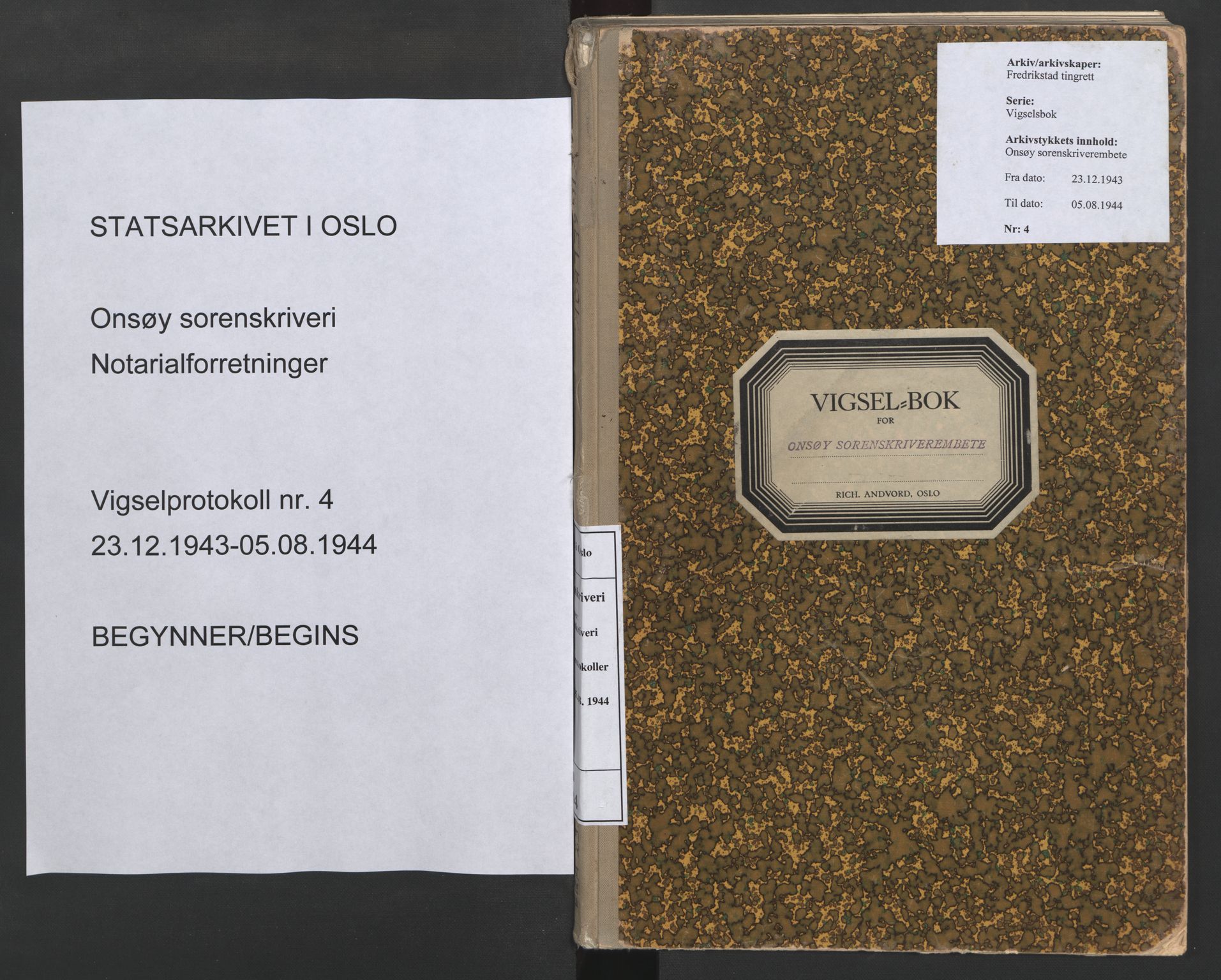 Onsøy sorenskriveri, SAO/A-10474/L/La/L0004: Vigselsbok, 1943-1944