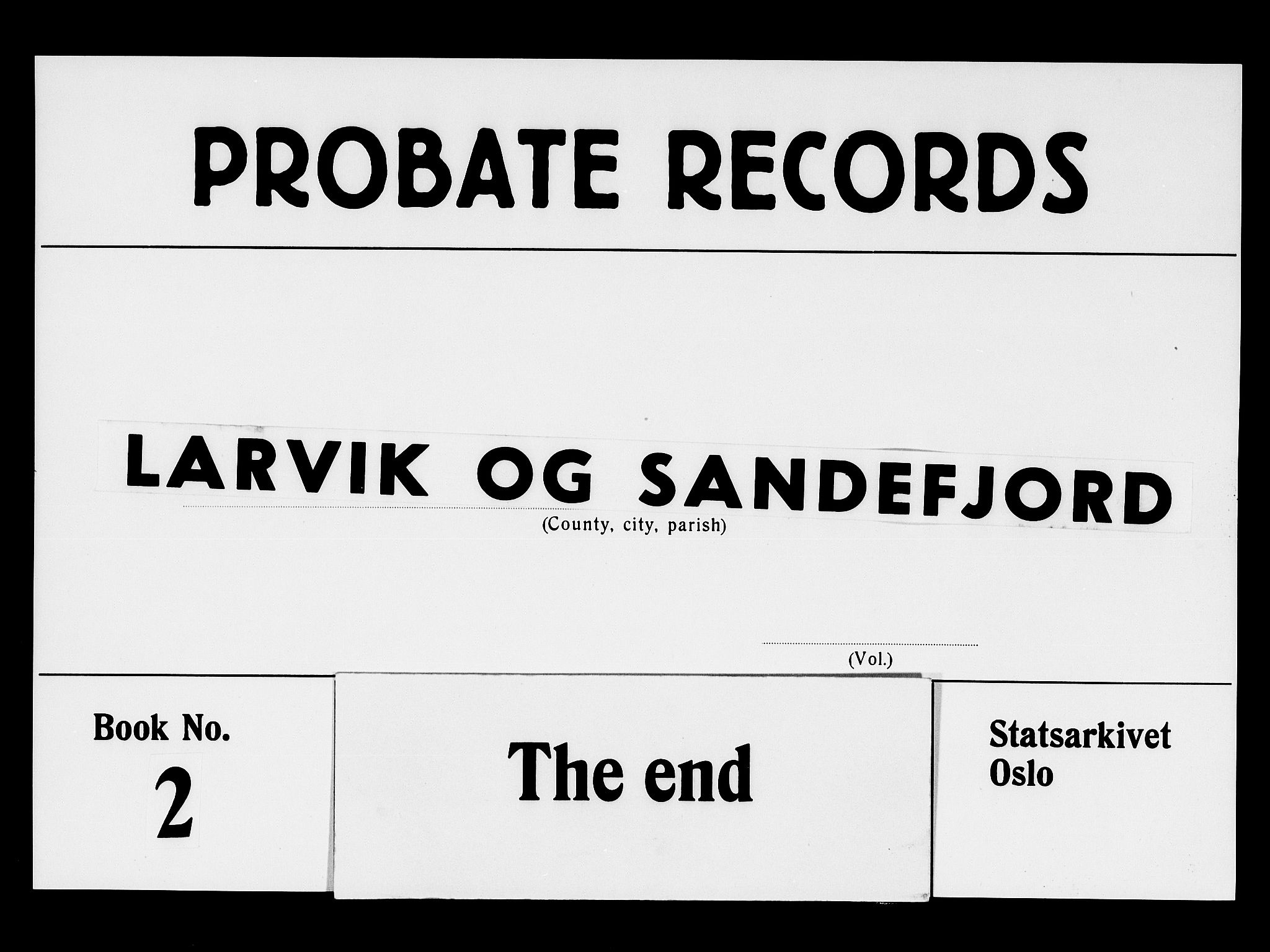 Larvik byfogd, SAKO/A-218/H/Hb/Hba/L0002: Skifteprotokoll., 1690-1701