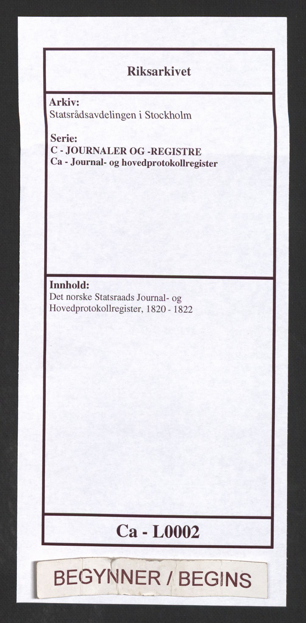 Statsrådsavdelingen i Stockholm, RA/S-1003/C/Ca/L0002: Det norske Statsraads Journal- og Hovedprotokollregister, 1820-1822