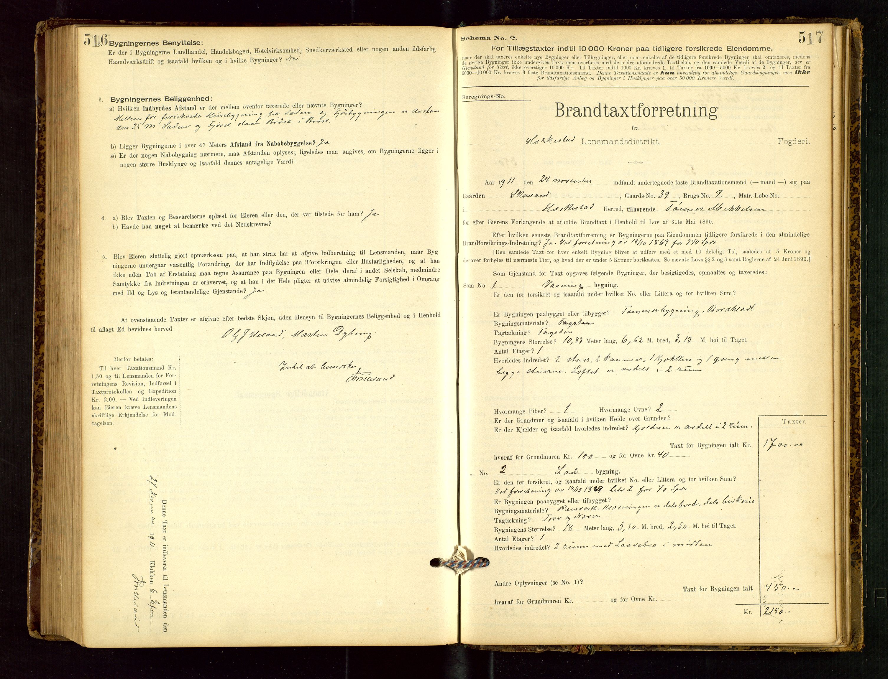 Heskestad lensmannskontor, SAST/A-100304/Gob/L0001: "Brandtaxationsprotokol", 1894-1915, s. 516-517