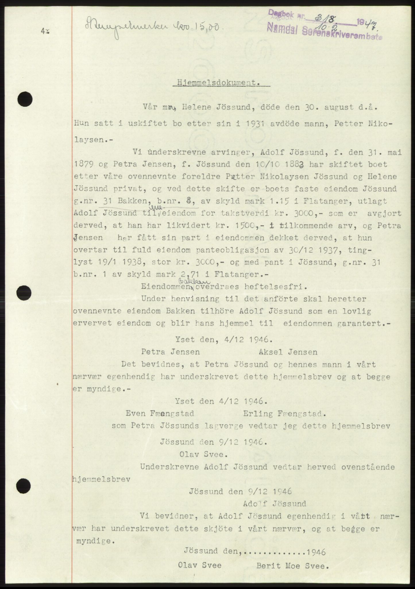 Namdal sorenskriveri, SAT/A-4133/1/2/2C: Pantebok nr. -, 1946-1947, Dagboknr: 318/1947