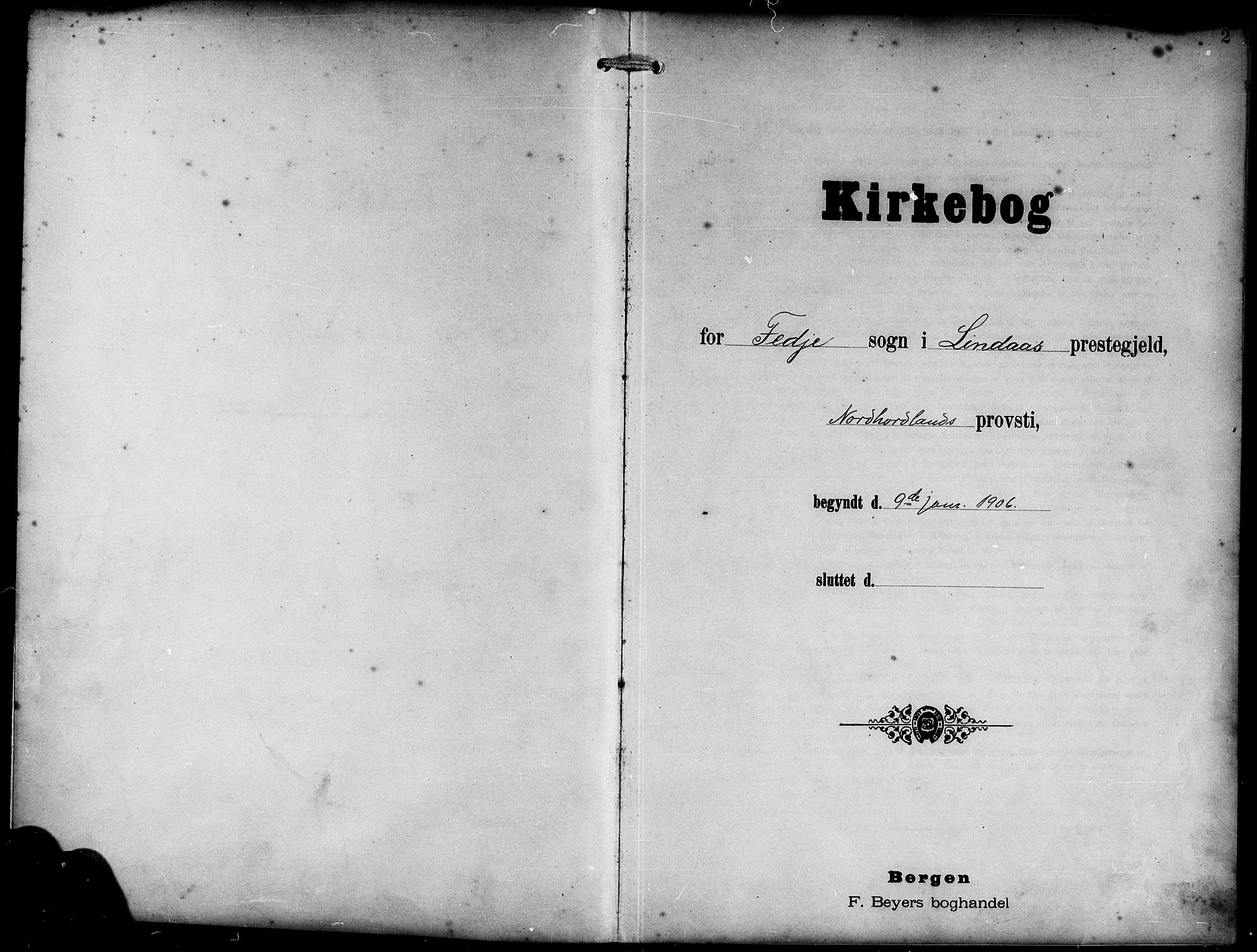 Lindås Sokneprestembete, AV/SAB-A-76701/H/Hab/Habd/L0003: Klokkerbok nr. D 3, 1906-1917, s. 2