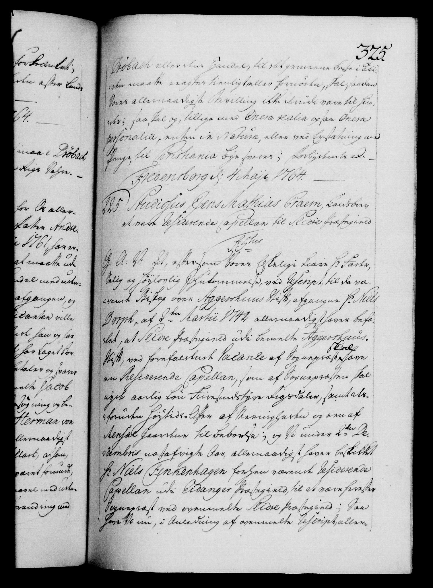 Danske Kanselli 1572-1799, AV/RA-EA-3023/F/Fc/Fca/Fcaa/L0042: Norske registre, 1763-1766, s. 325a