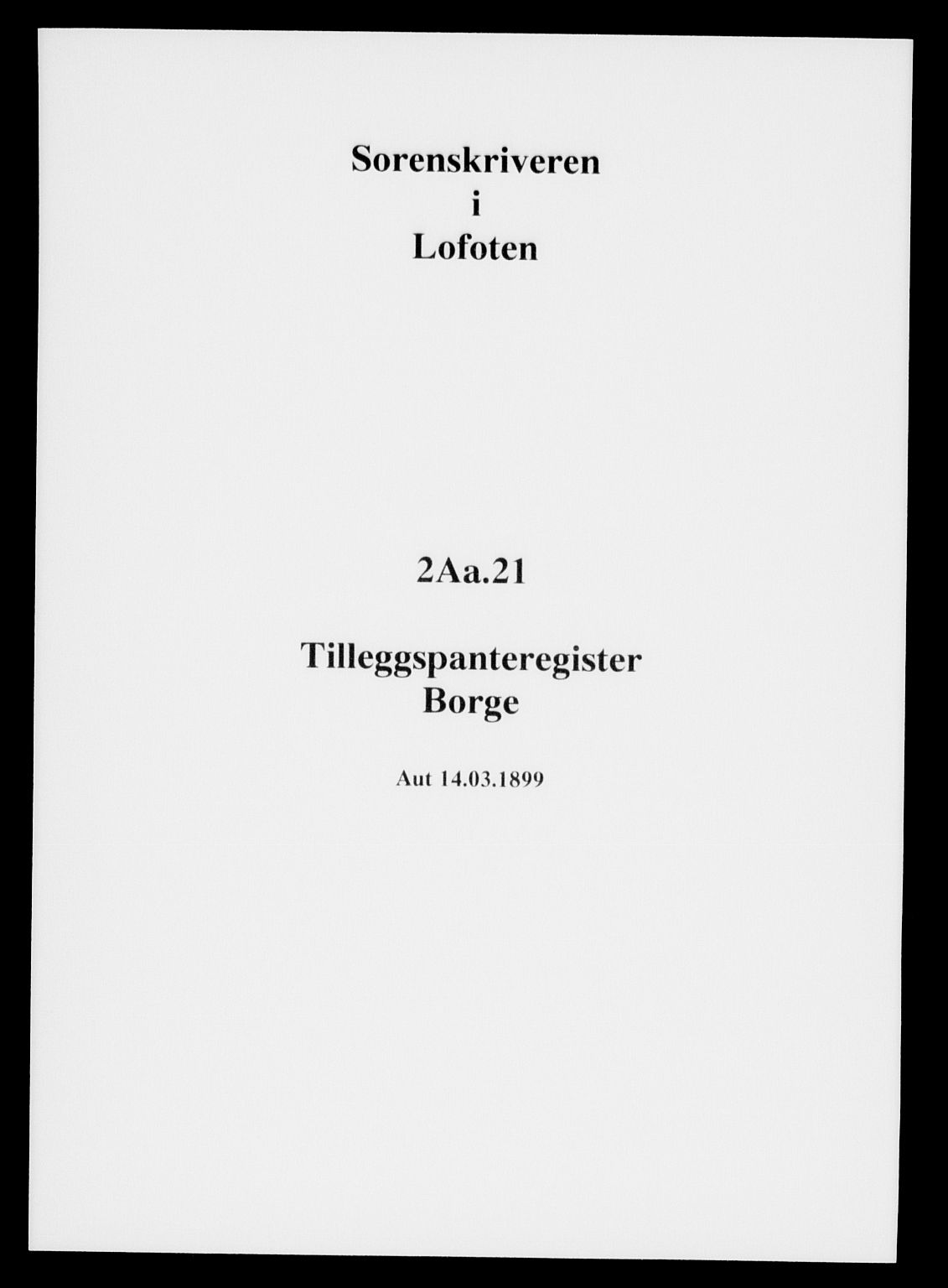 Lofoten sorenskriveri, SAT/A-0017/1/2/2A/L0021: Panteregister nr. 21