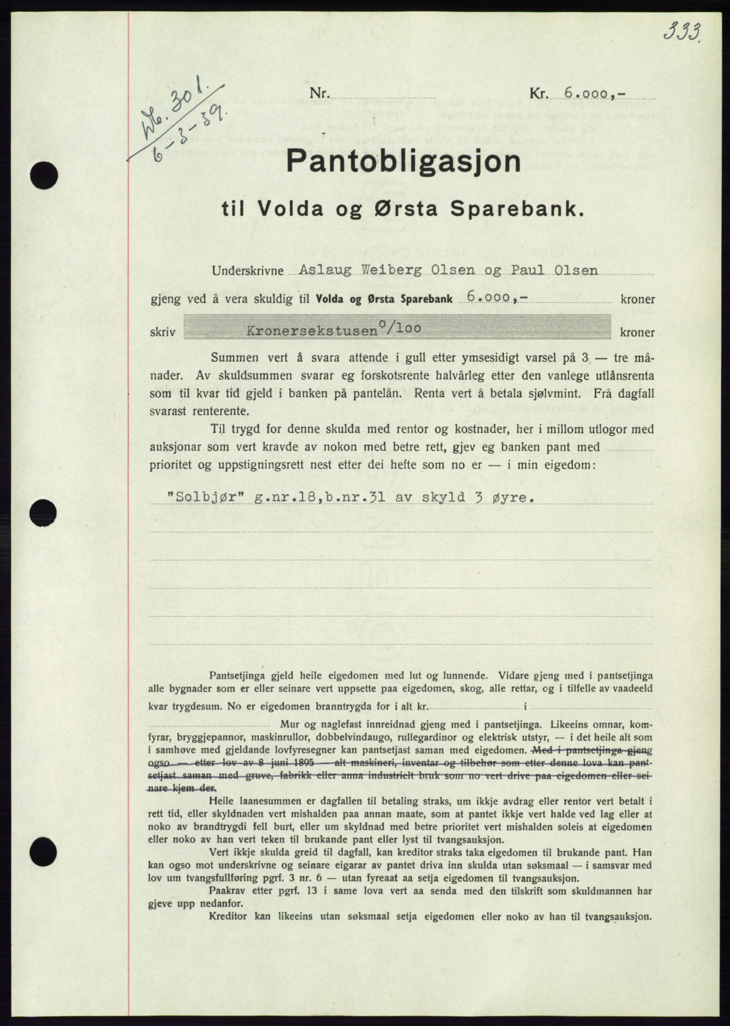 Søre Sunnmøre sorenskriveri, AV/SAT-A-4122/1/2/2C/L0067: Pantebok nr. 61, 1938-1939, Dagboknr: 301/1939