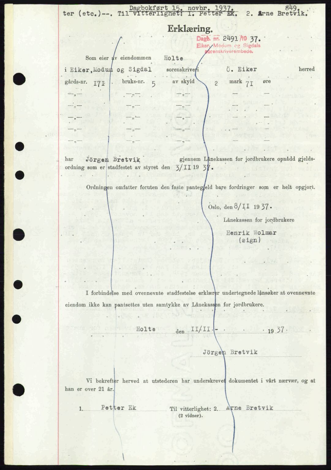 Eiker, Modum og Sigdal sorenskriveri, SAKO/A-123/G/Ga/Gab/L0036: Pantebok nr. A6, 1937-1937, Dagboknr: 2491/1937