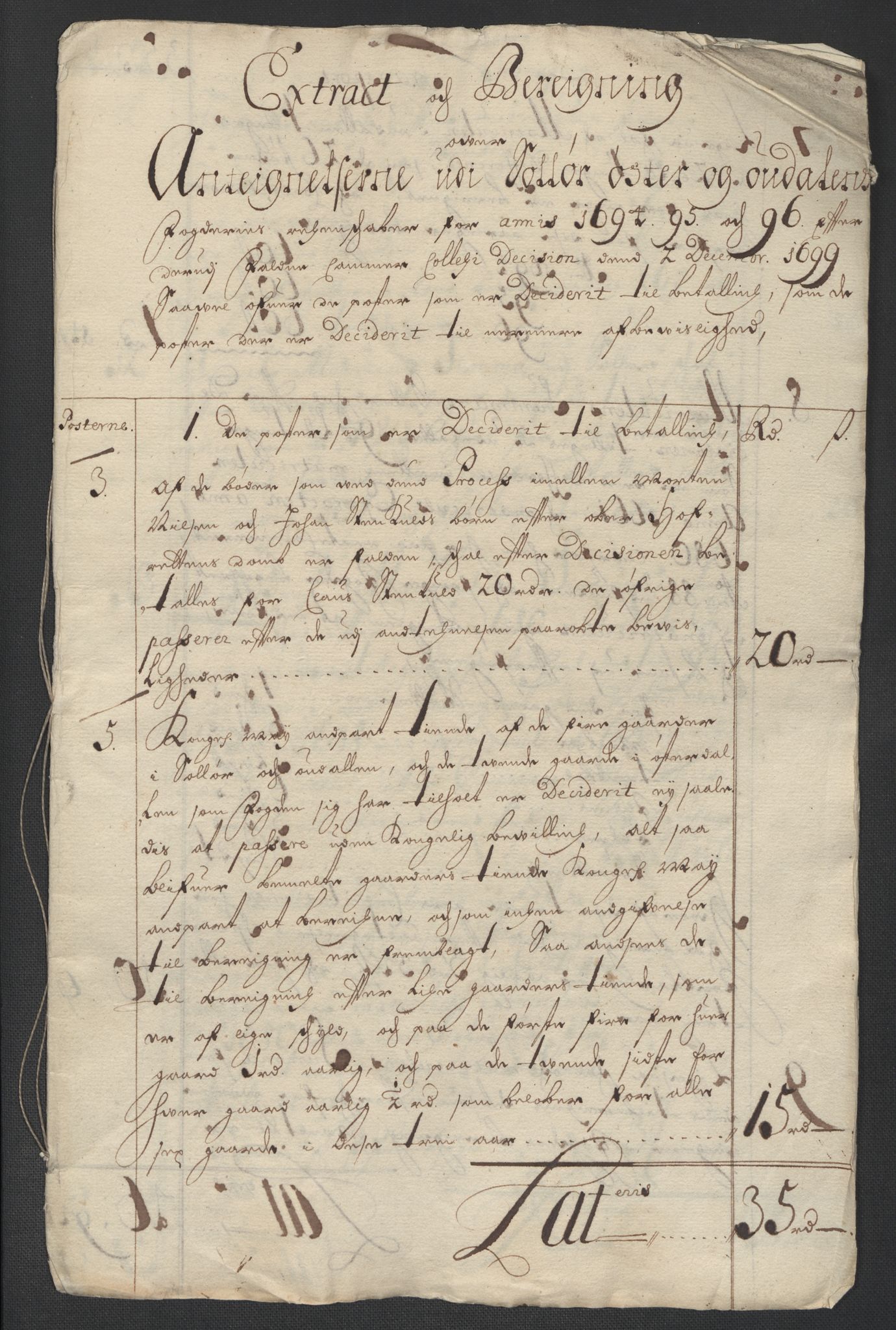Rentekammeret inntil 1814, Reviderte regnskaper, Fogderegnskap, RA/EA-4092/R13/L0837: Fogderegnskap Solør, Odal og Østerdal, 1699, s. 17