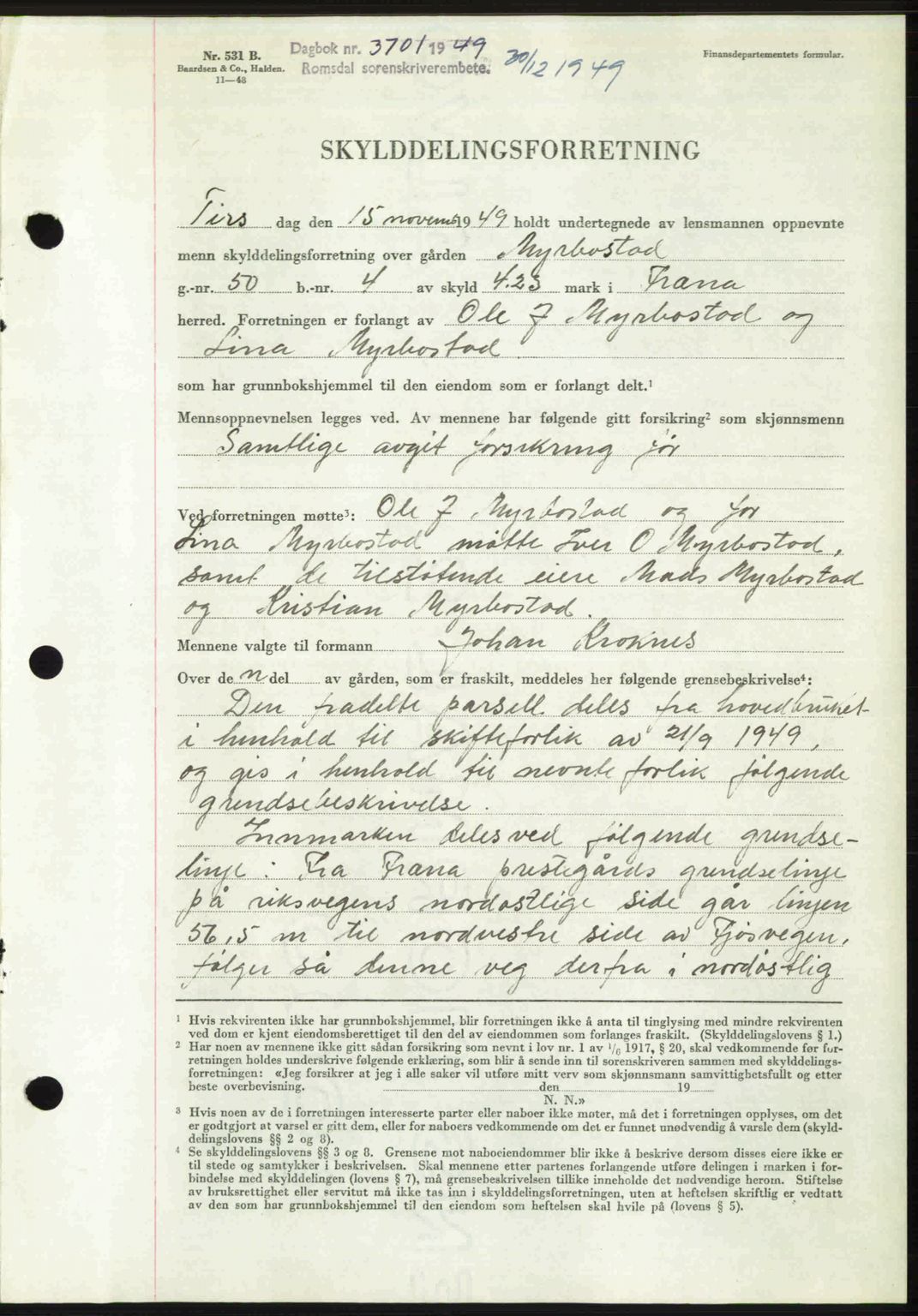 Romsdal sorenskriveri, SAT/A-4149/1/2/2C: Pantebok nr. A31, 1949-1949, Dagboknr: 3701/1949