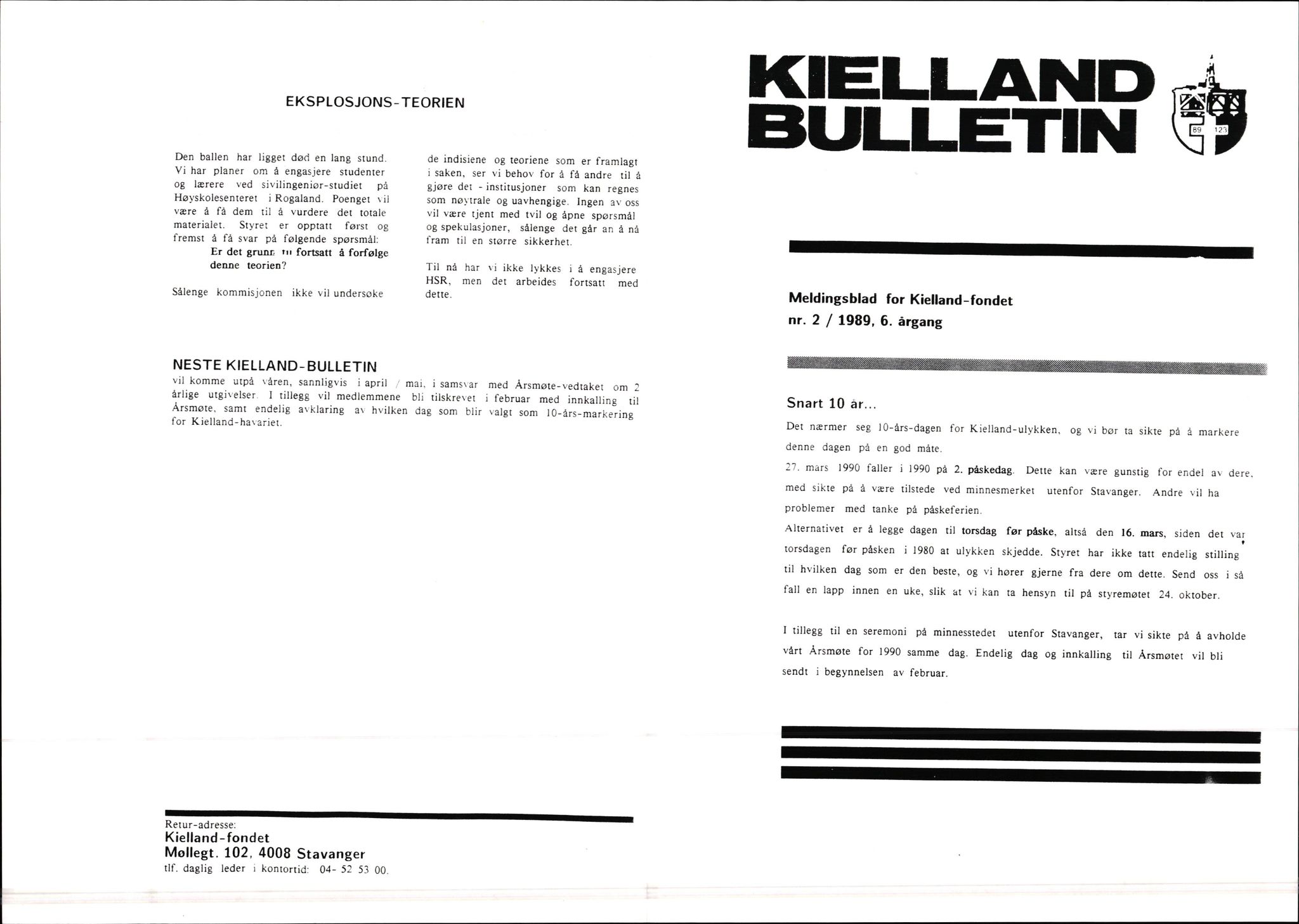 Pa 1660 - Kielland- fondet, AV/SAST-A-102242/X/Xa/L0001: Rapport til overlevende og etterlatte/ Kielland Bulletin, 1980-1998