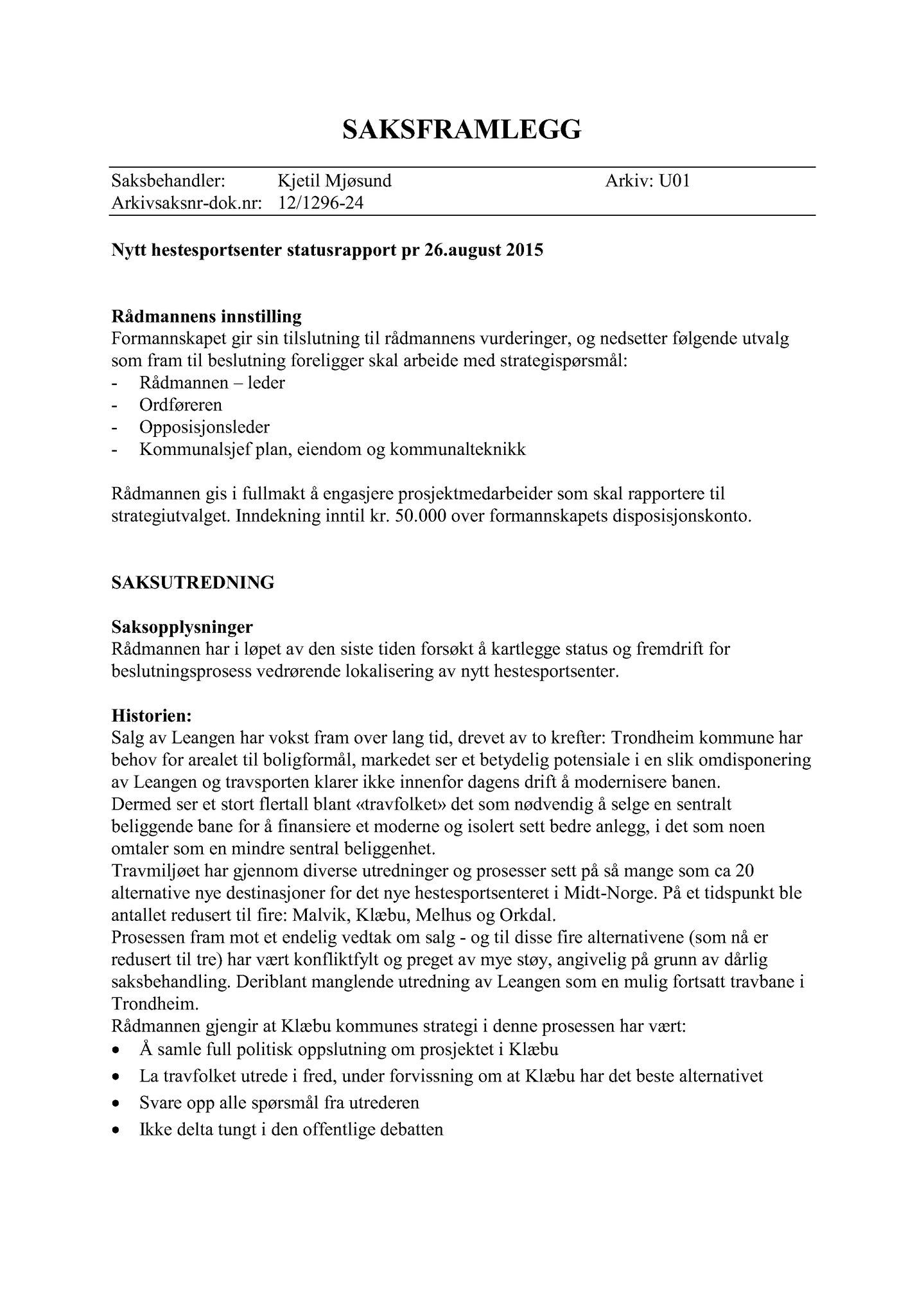 Klæbu Kommune, TRKO/KK/02-FS/L008: Formannsskapet - Møtedokumenter, 2015, s. 2730