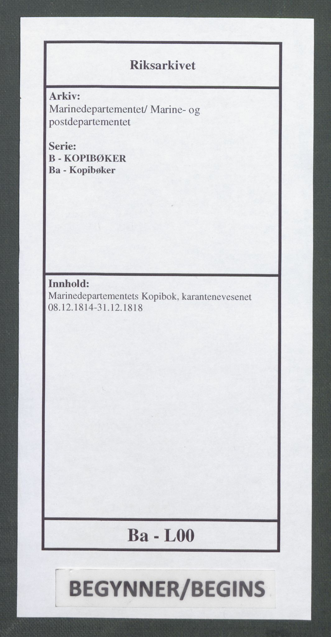 Marinedepartementet/ Marine- og postdepartementet, AV/RA-RAFA-3792/B/Ba/L0004: Marinedepartements kopibok for karantenevesenet, 1814-1818