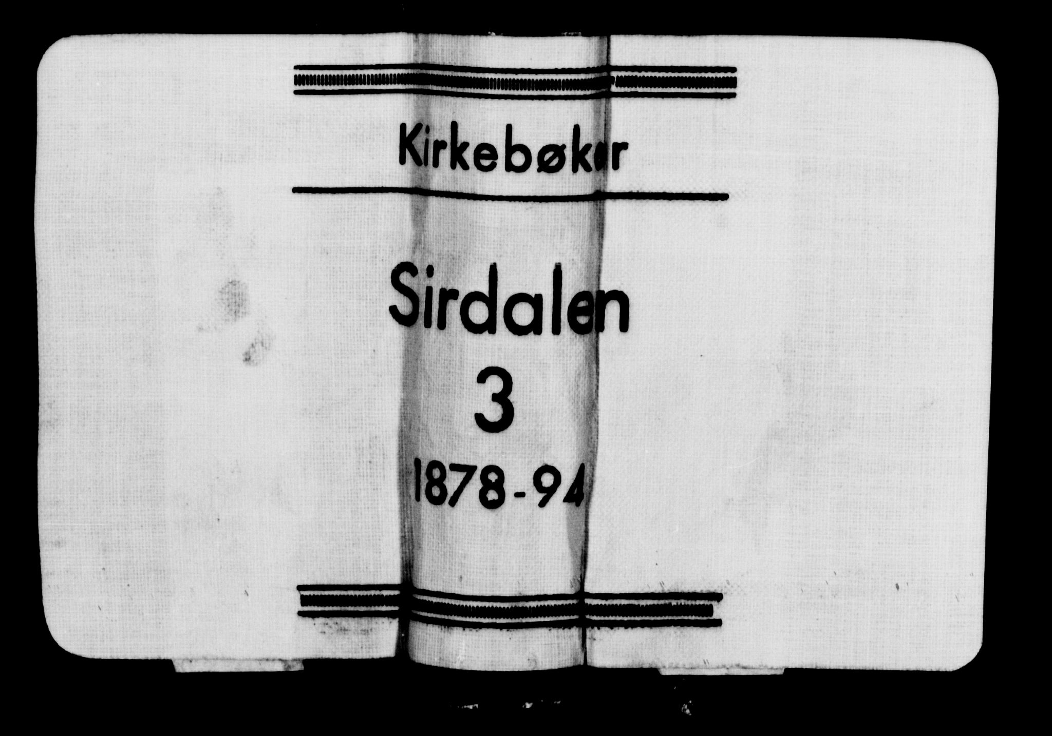 Sirdal sokneprestkontor, SAK/1111-0036/F/Fb/Fbb/L0003: Klokkerbok nr. B 3, 1878-1894