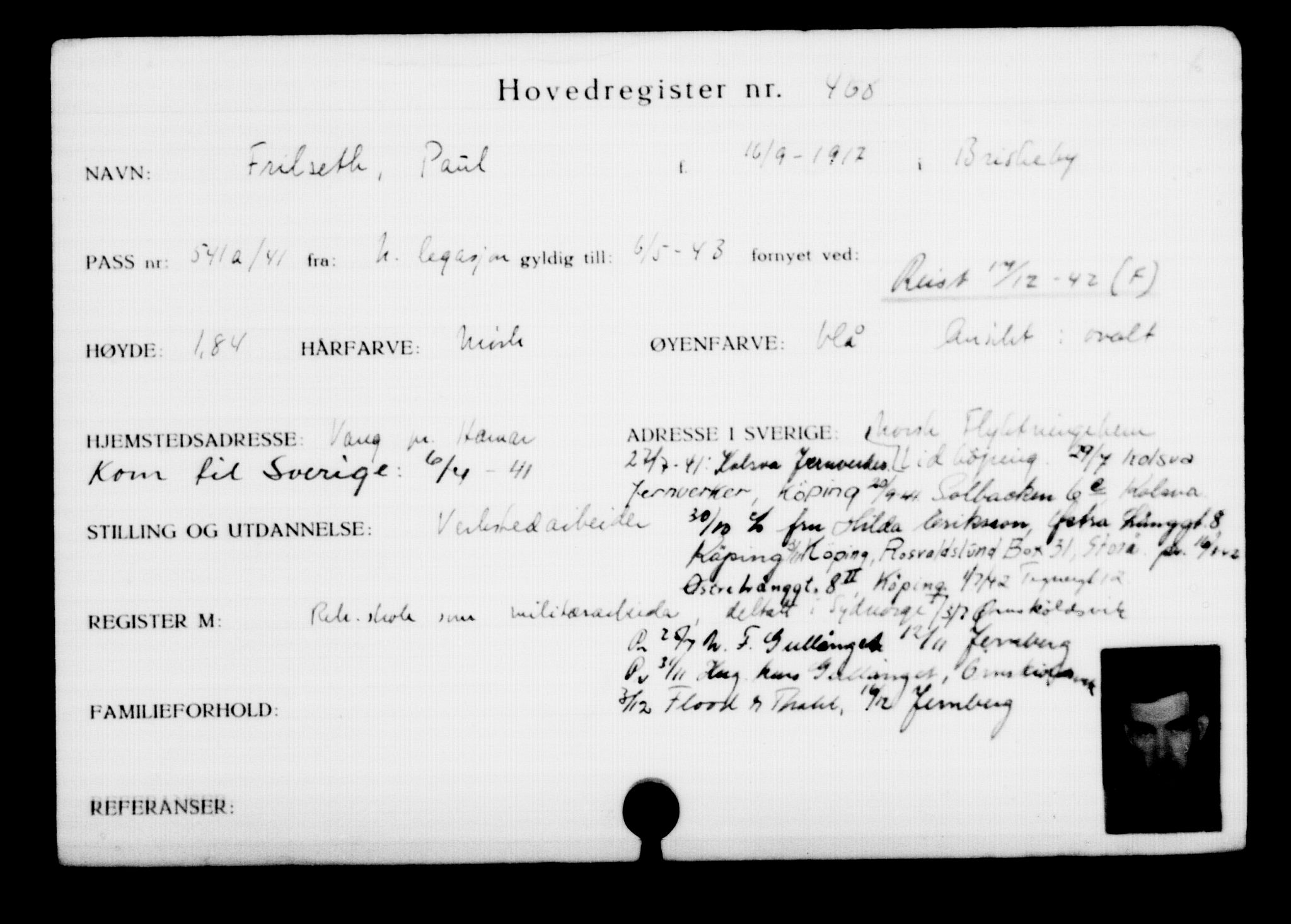 Utenriksstasjonene, Legasjonen i Stockholm, Flyktningkontoret, AV/RA-S-6753/V/Va/L0001: Kjesäterkartoteket, flyktninger med registreringsnr. 1-1000, 1940-1945, s. 726