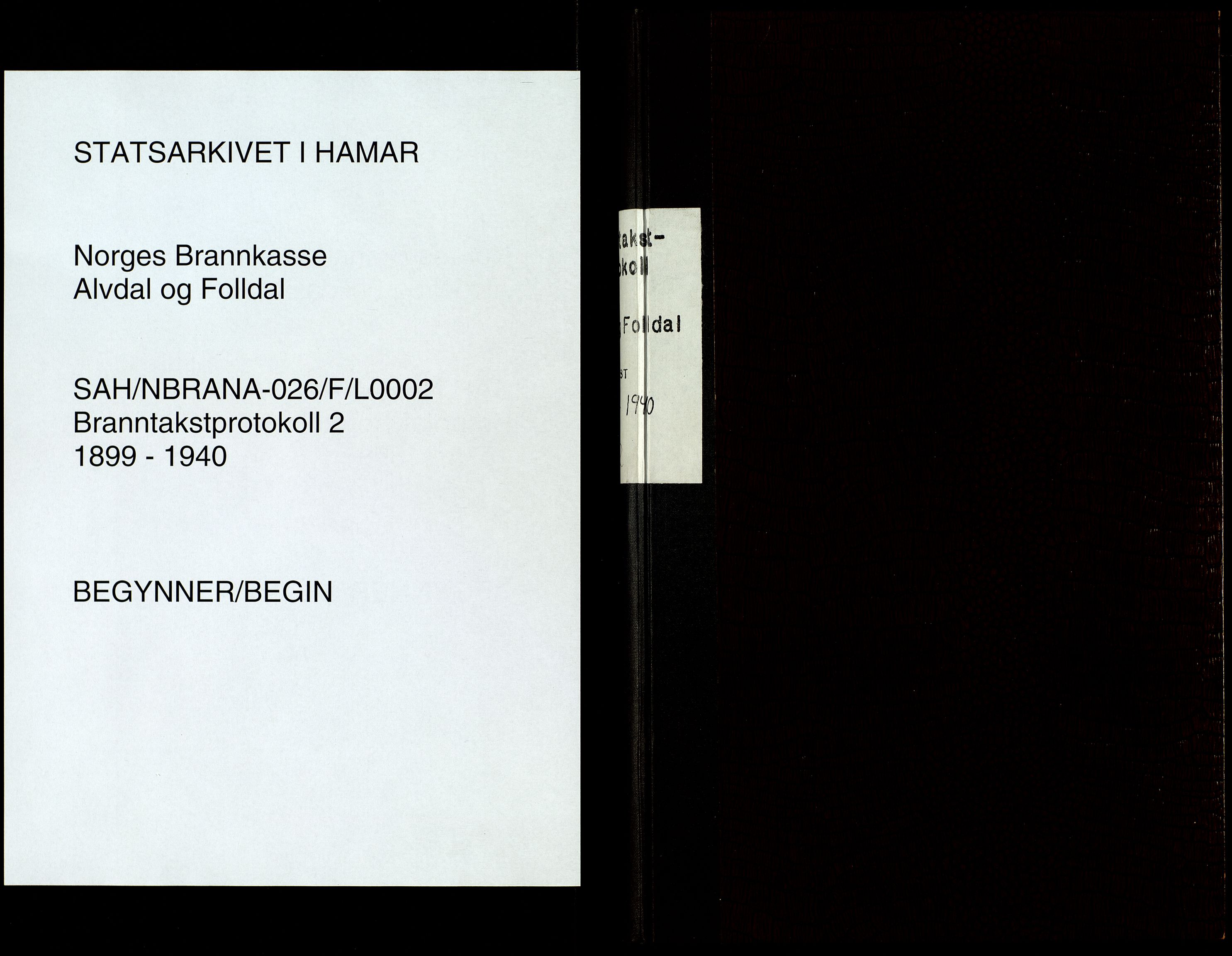 Norges Brannkasse, Alvdal og Folldal, AV/SAH-NBRANA-026/F/L0002: Branntakstprotokoll, 1899-1940