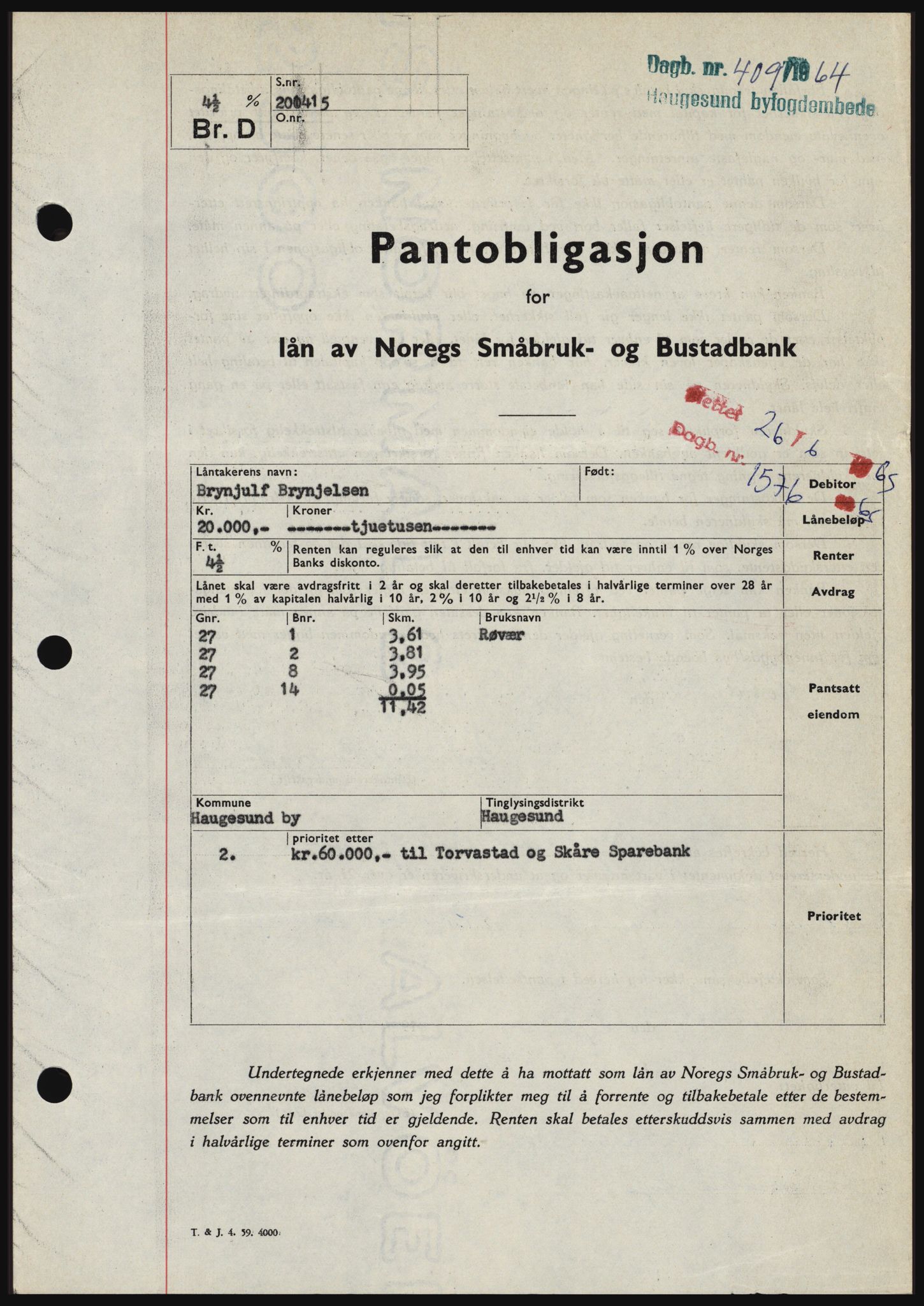 Haugesund tingrett, SAST/A-101415/01/II/IIC/L0051: Pantebok nr. B 51, 1963-1964, Dagboknr: 409/1964