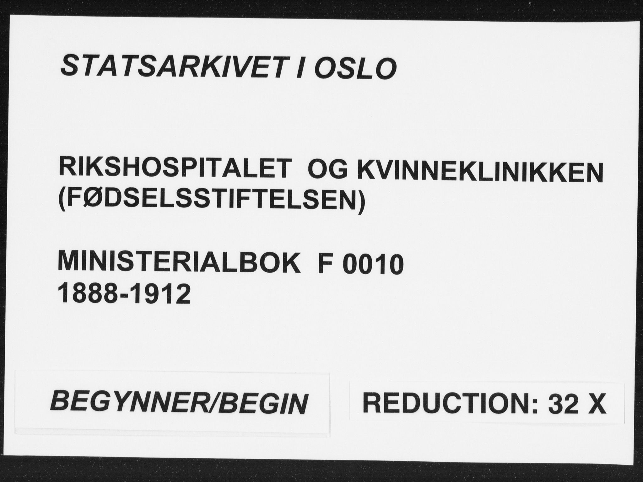 Rikshospitalet prestekontor Kirkebøker, SAO/A-10309b/F/L0010: Ministerialbok nr. 10, 1888-1912