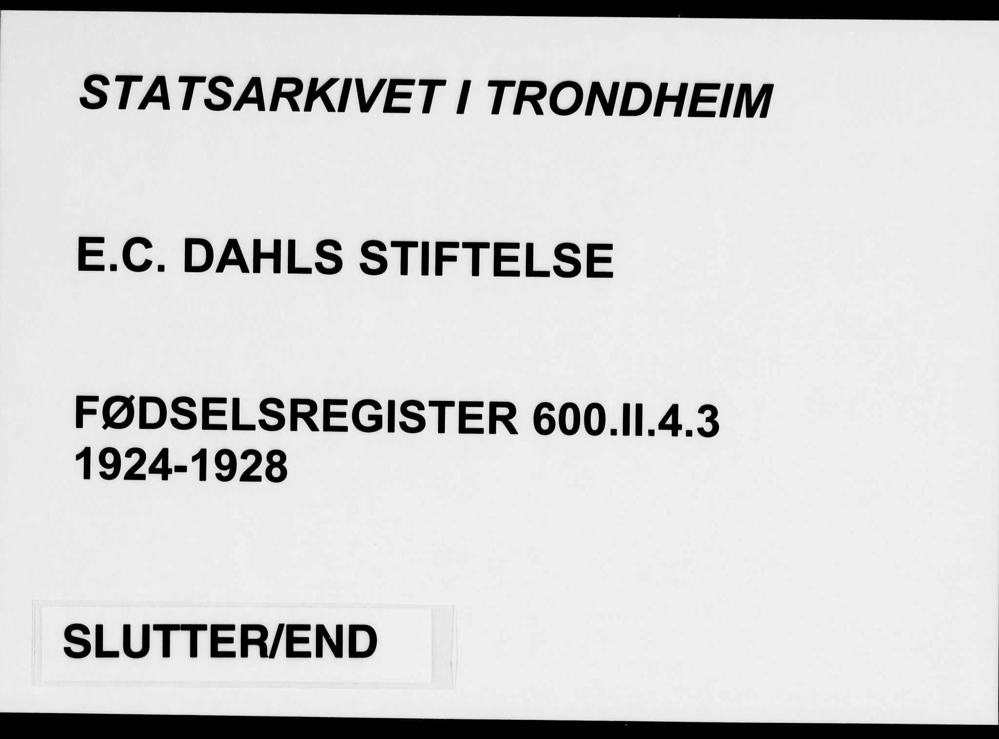 Ministerialprotokoller, klokkerbøker og fødselsregistre - Sør-Trøndelag, SAT/A-1456/600/L0004: Fødselsregister nr. 600.II.4.3, 1924-1928