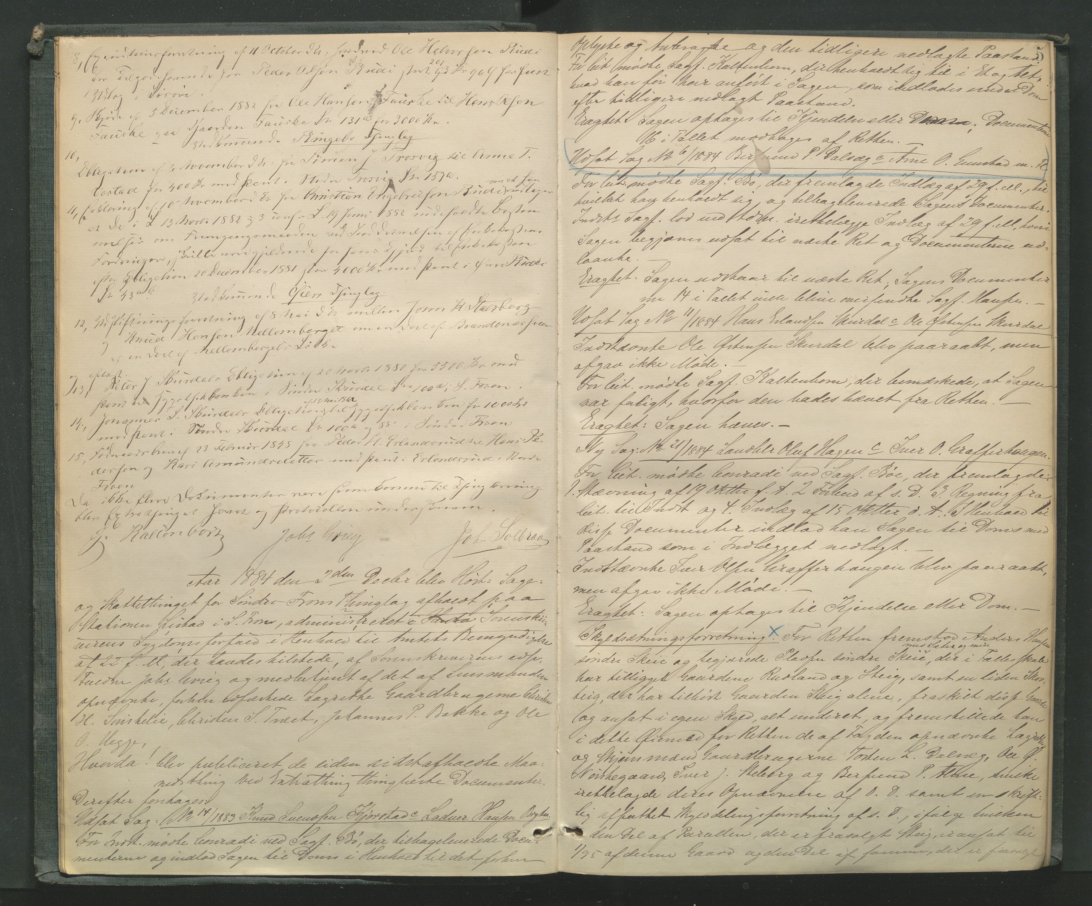 Mellom-Gudbrandsdal sorenskriveri, AV/SAH-TING-038/G/Gb/L0007: Tingbok, 1884-1888, s. 4b-5a