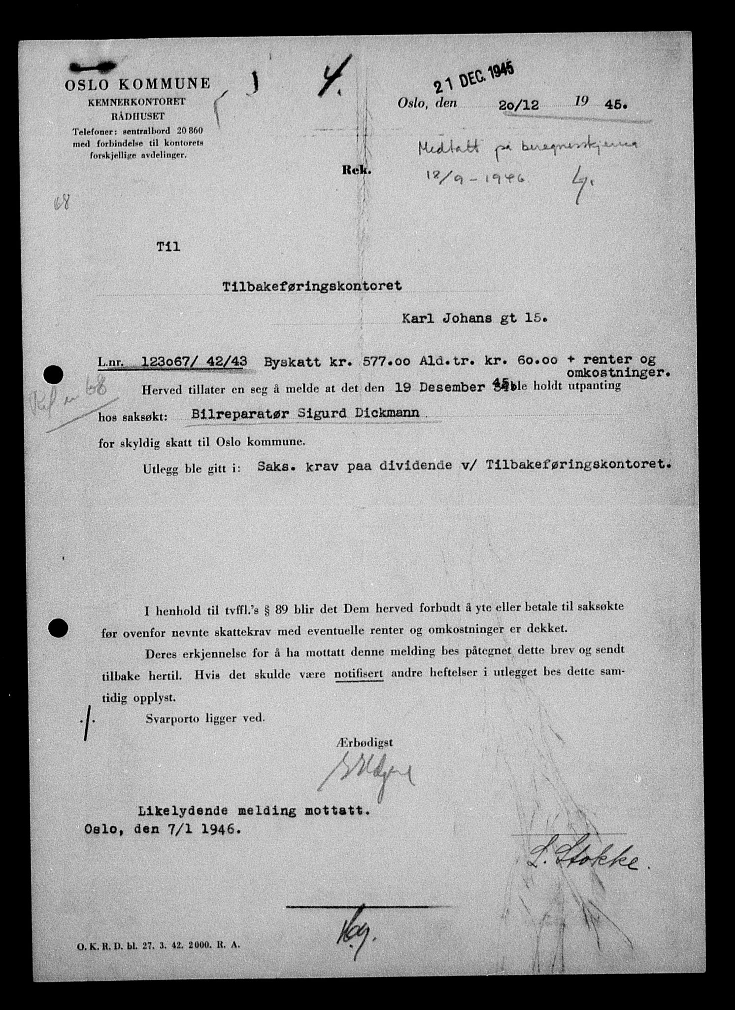 Justisdepartementet, Tilbakeføringskontoret for inndratte formuer, AV/RA-S-1564/H/Hc/Hcc/L0930: --, 1945-1947, s. 391