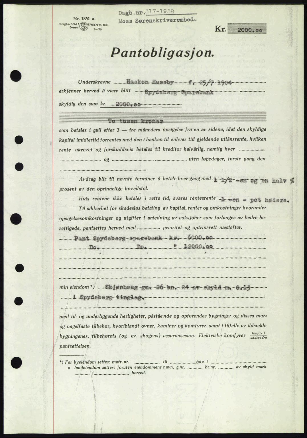 Moss sorenskriveri, AV/SAO-A-10168: Pantebok nr. B5, 1938-1938, Dagboknr: 317/1938