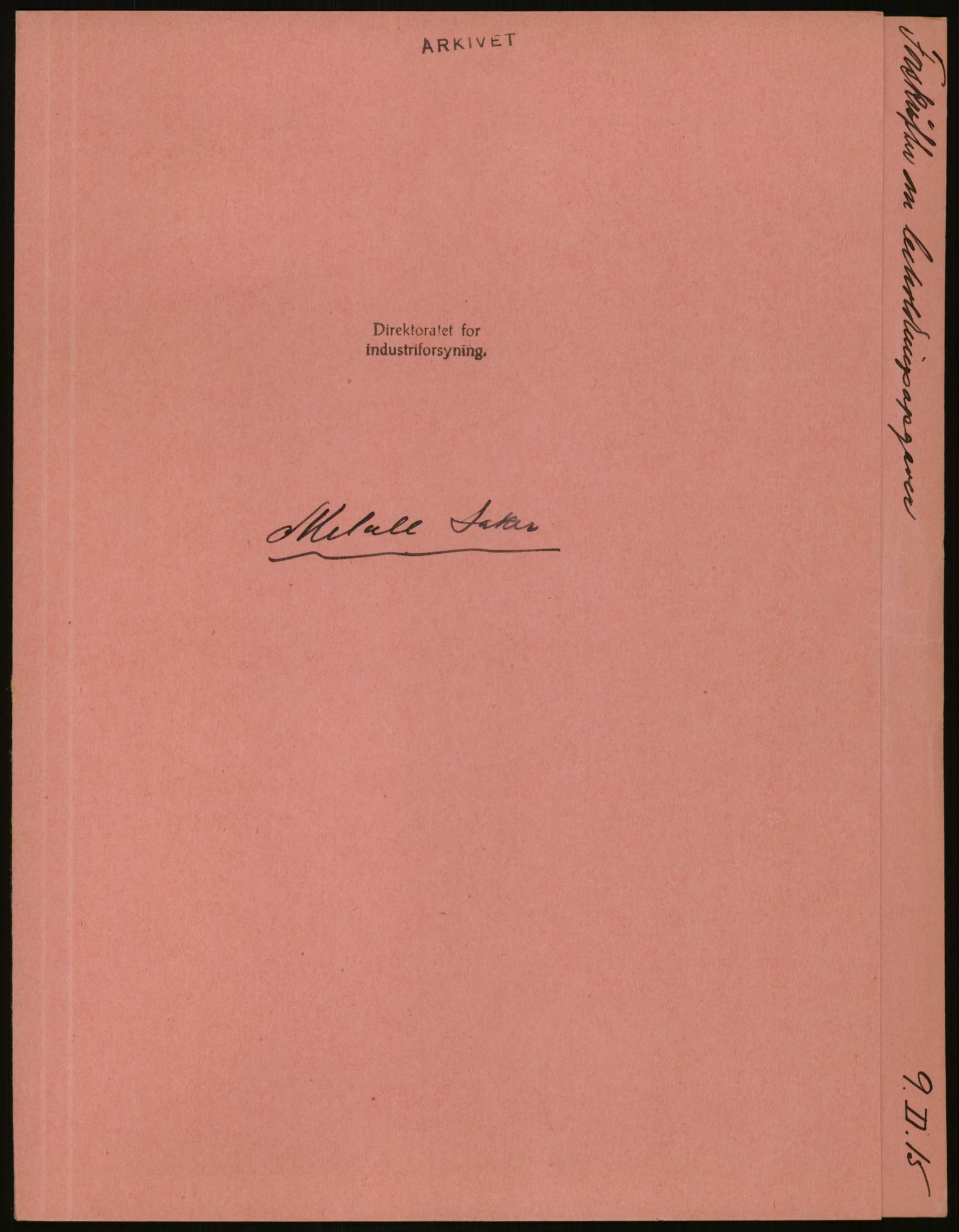 Direktoratet for industriforsyning, Sekretariatet, AV/RA-S-4153/D/Df/L0054: 9. Metallkontoret, 1940-1945, s. 1881