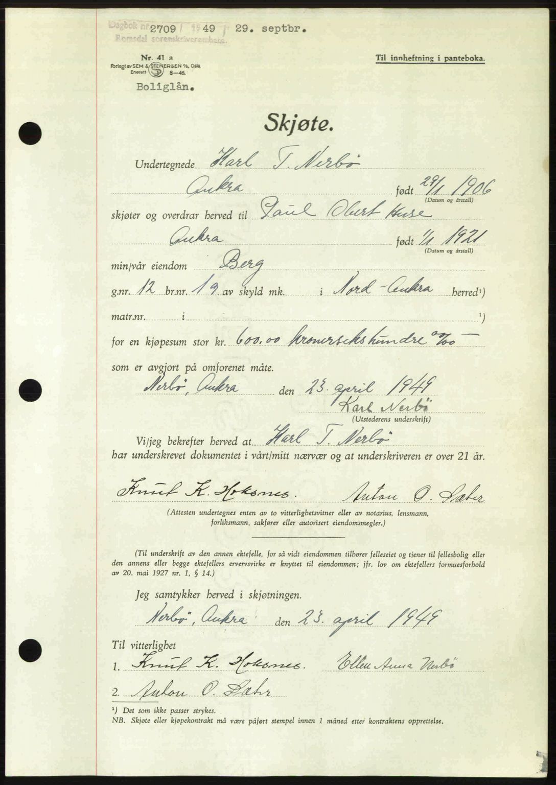 Romsdal sorenskriveri, AV/SAT-A-4149/1/2/2C: Pantebok nr. A31, 1949-1949, Dagboknr: 2709/1949