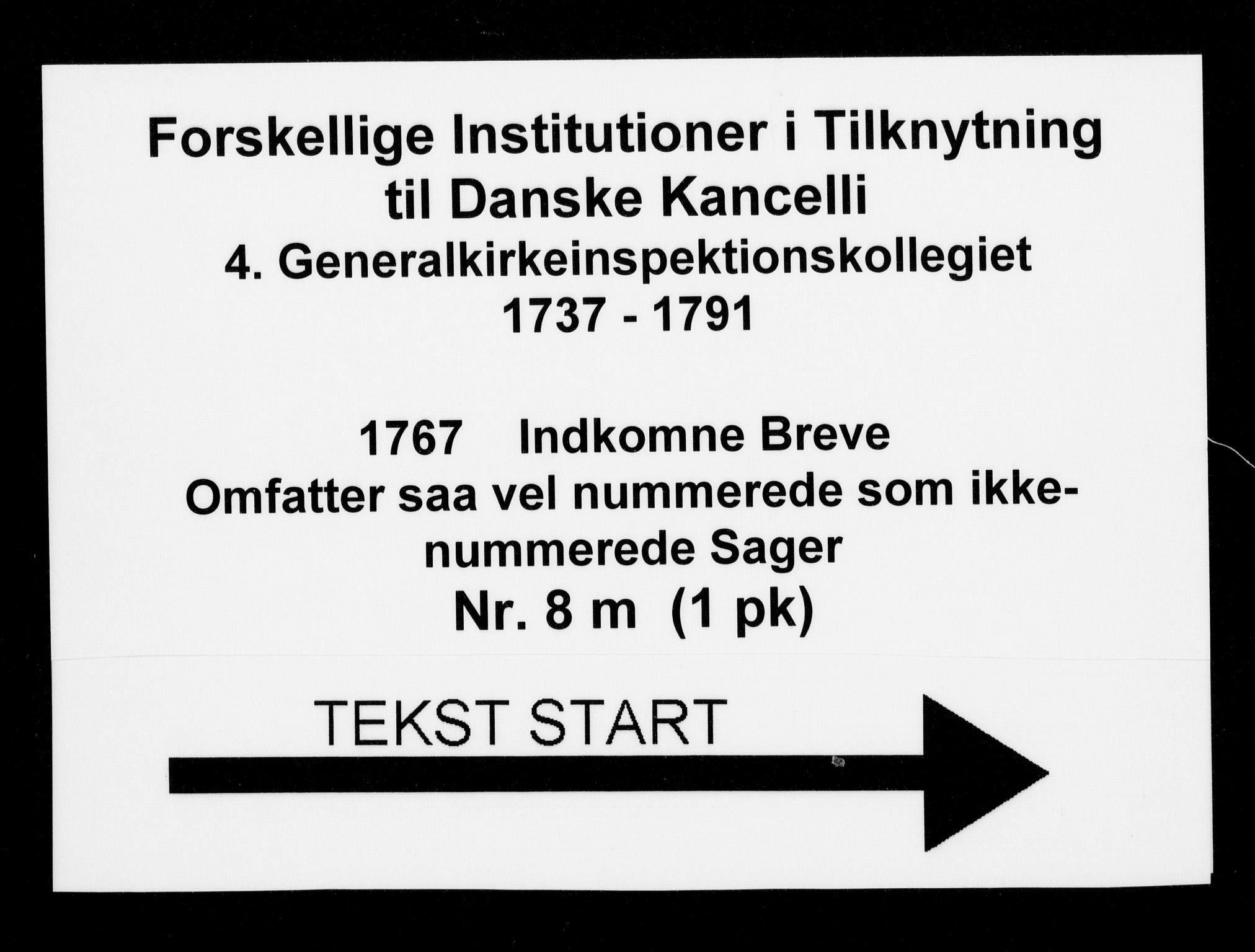 Generalkirkeinspektionskollegiet, DRA/A-0008/F4-08/F4-08-13: Indkomne sager, 1767