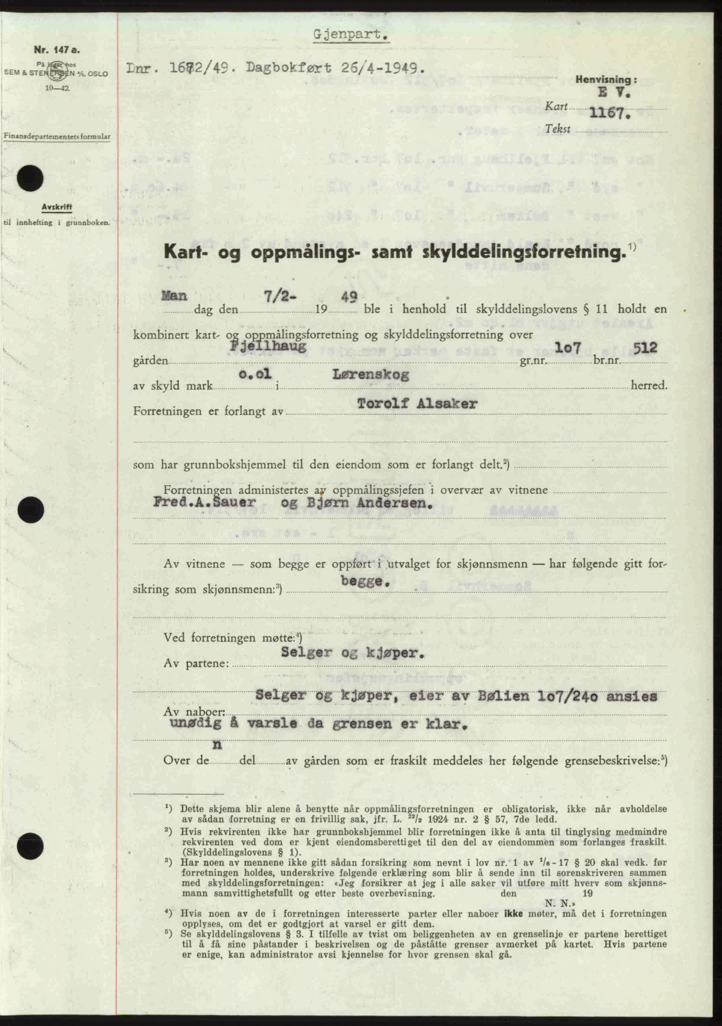 Nedre Romerike sorenskriveri, SAO/A-10469/G/Gb/Gbd/L0025: Pantebok nr. 25, 1949-1949, Dagboknr: 1672/1949