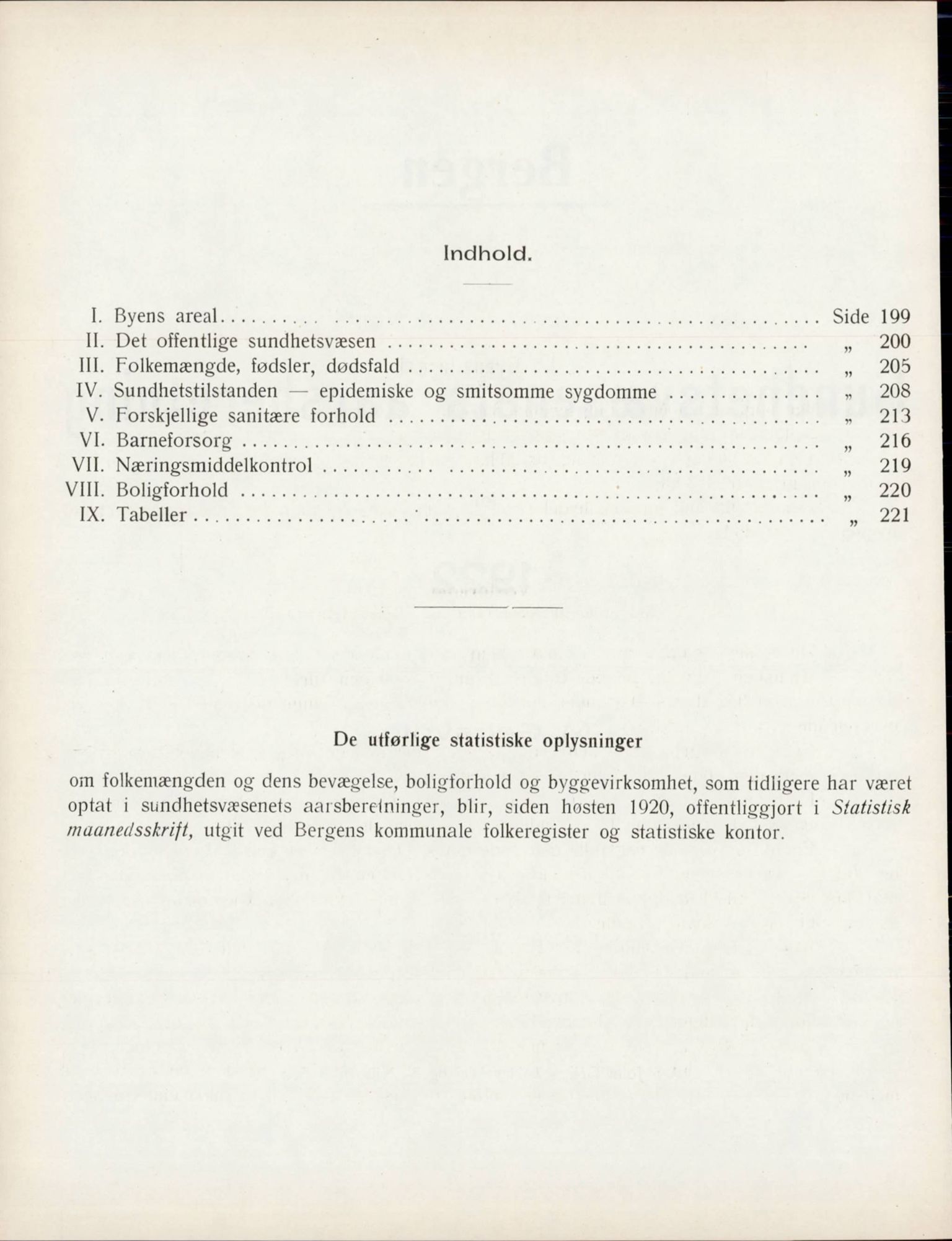 Bergen kommune, Sunnhetsvesen (Bergen helseråd), BBA/A-2617/X/Xa/L0015: Årsmelding, 1922