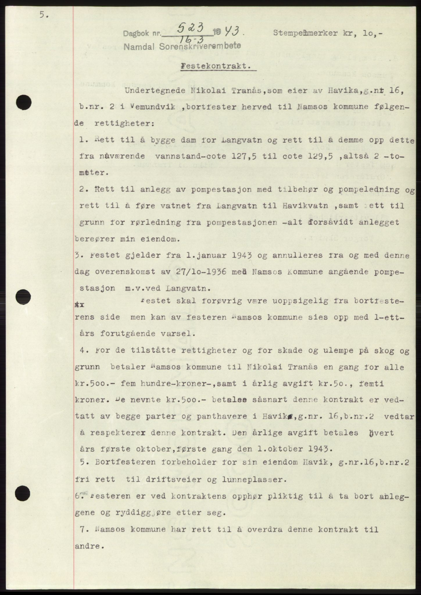 Namdal sorenskriveri, SAT/A-4133/1/2/2C: Pantebok nr. -, 1942-1943, Dagboknr: 523/1943