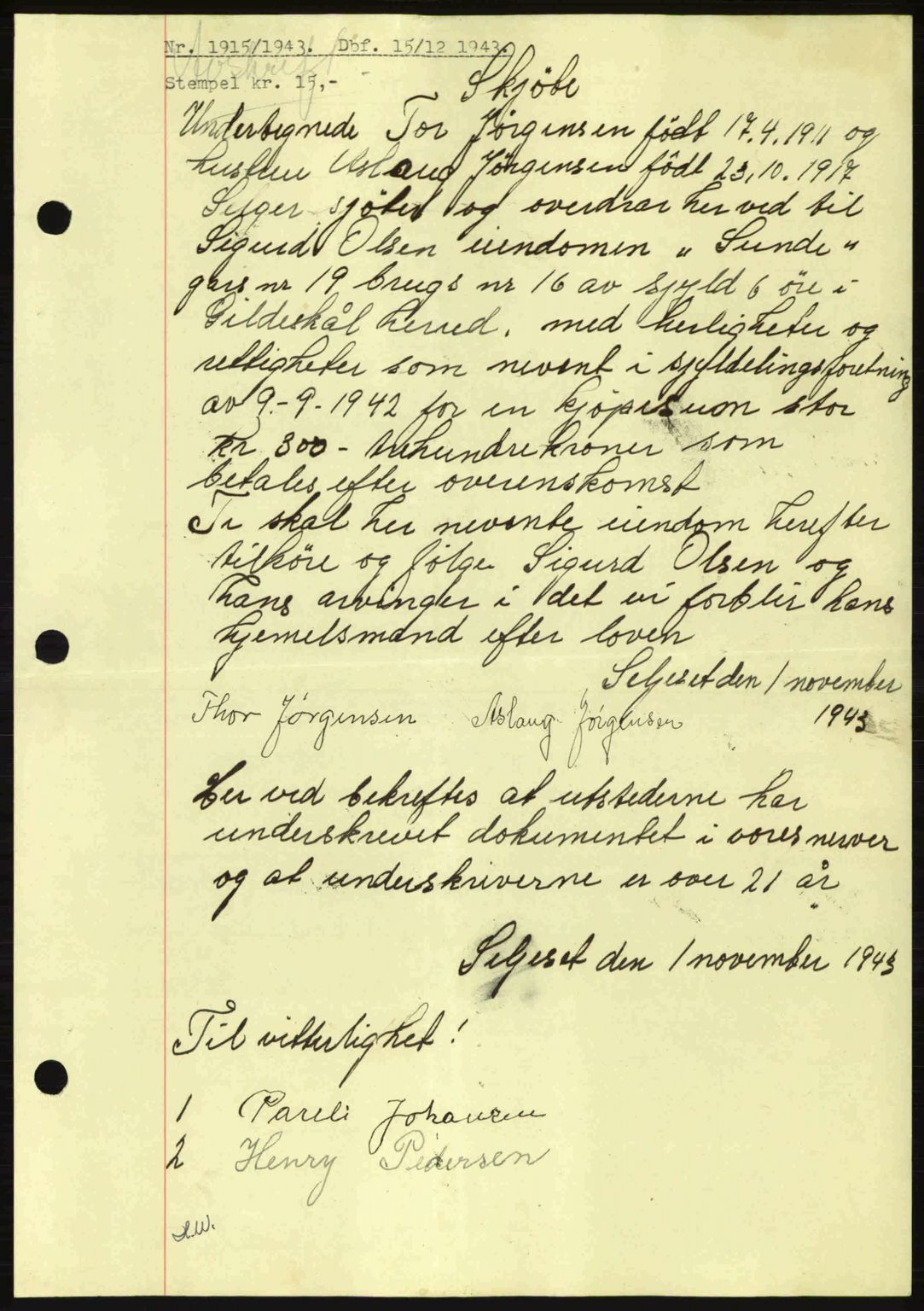 Salten sorenskriveri, SAT/A-4578/1/2/2C: Pantebok nr. A14-15, 1943-1945, Dagboknr: 1915/1943