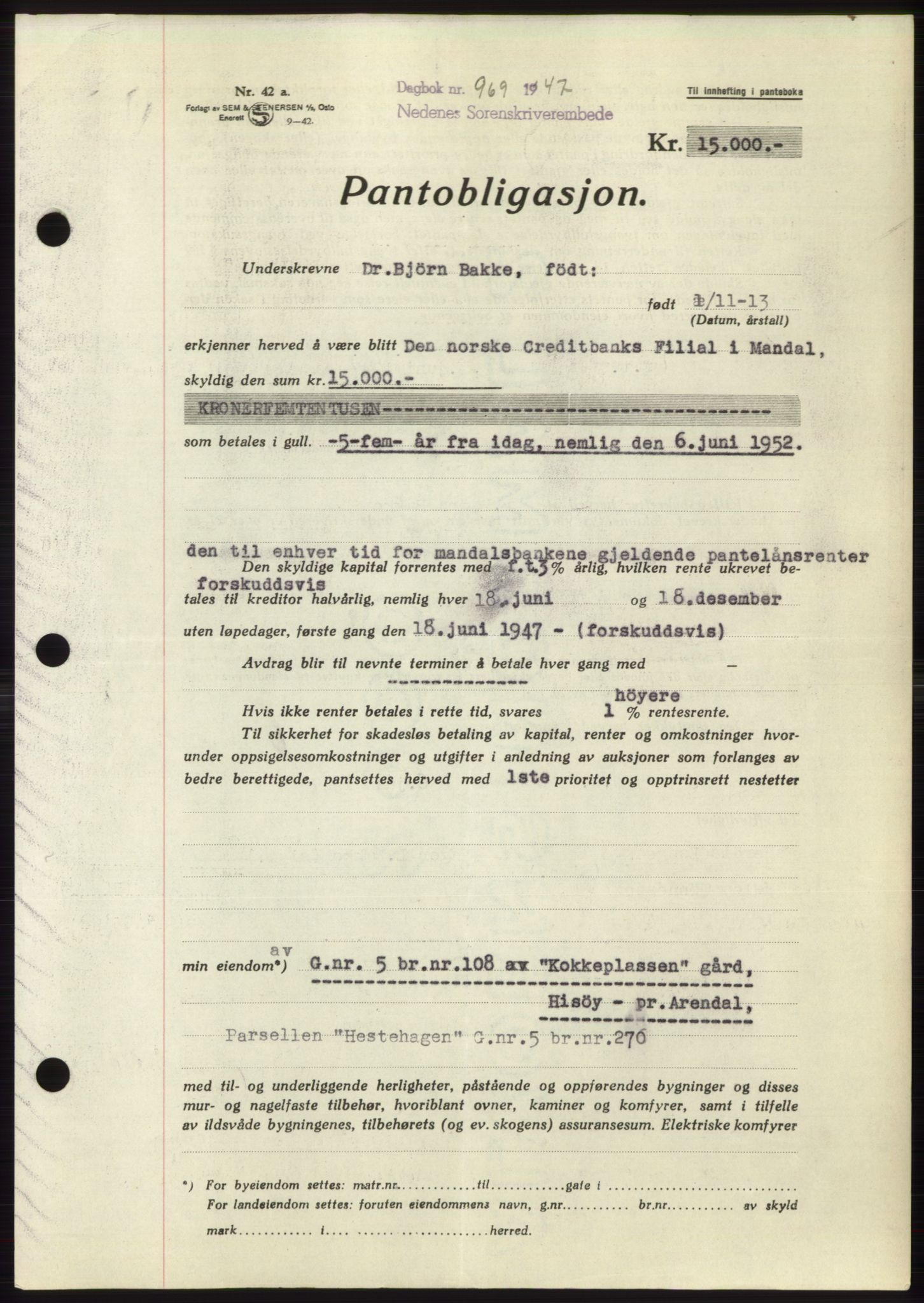 Nedenes sorenskriveri, AV/SAK-1221-0006/G/Gb/Gbb/L0004: Pantebok nr. B4, 1947-1947, Dagboknr: 969/1947