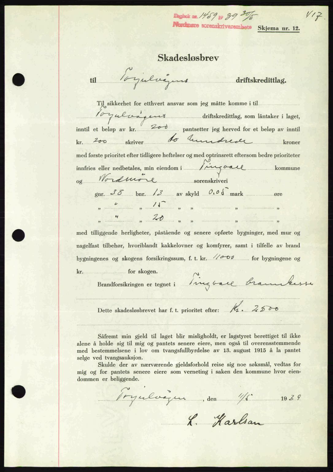 Nordmøre sorenskriveri, SAT/A-4132/1/2/2Ca: Pantebok nr. B85, 1939-1939, Dagboknr: 1459/1939