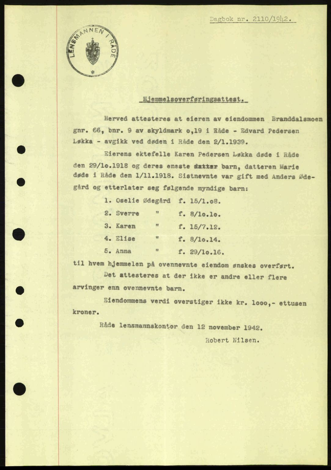 Moss sorenskriveri, SAO/A-10168: Pantebok nr. A10, 1942-1943, Dagboknr: 2110/1942