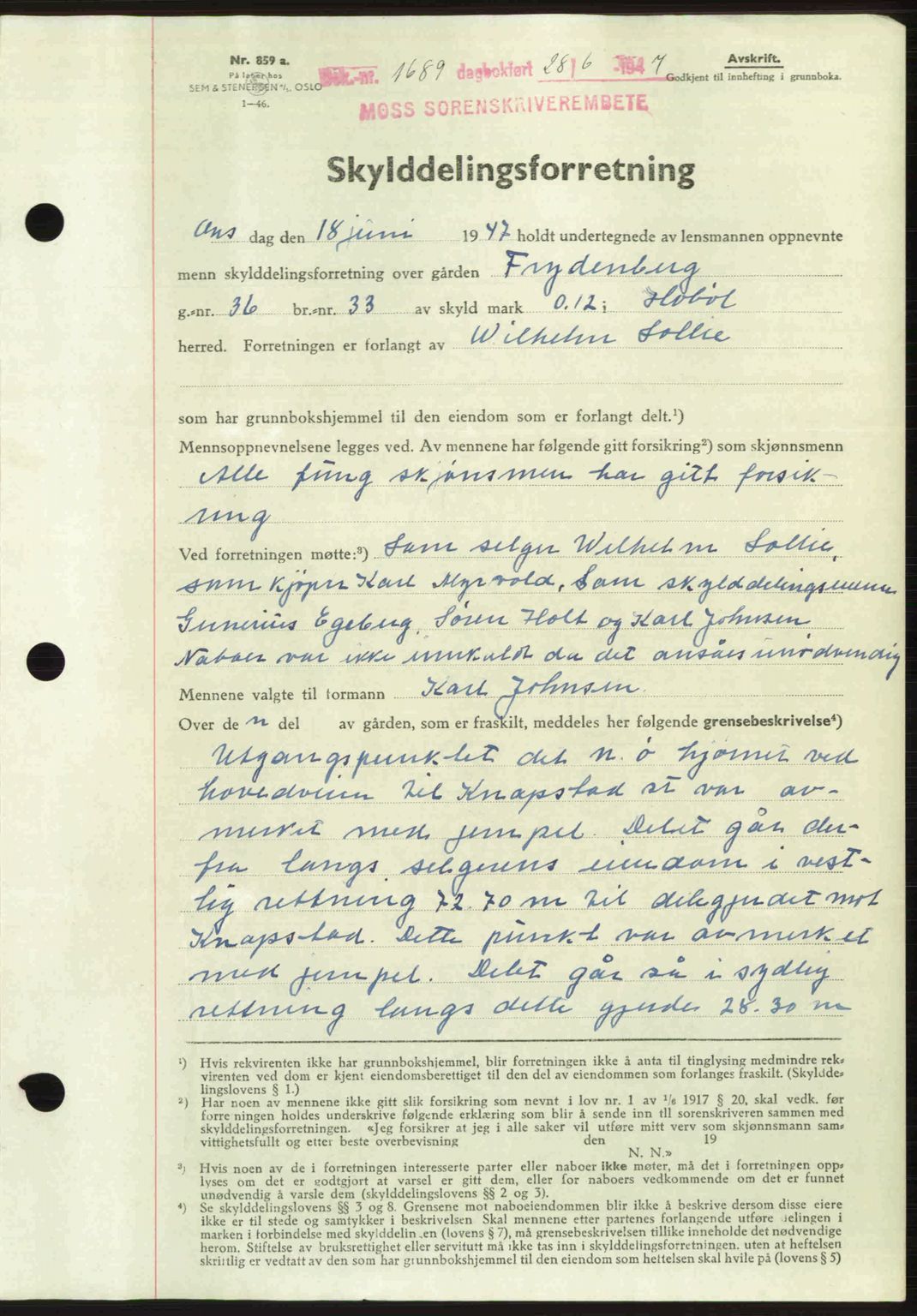 Moss sorenskriveri, SAO/A-10168: Pantebok nr. A17, 1947-1947, Dagboknr: 1689/1947