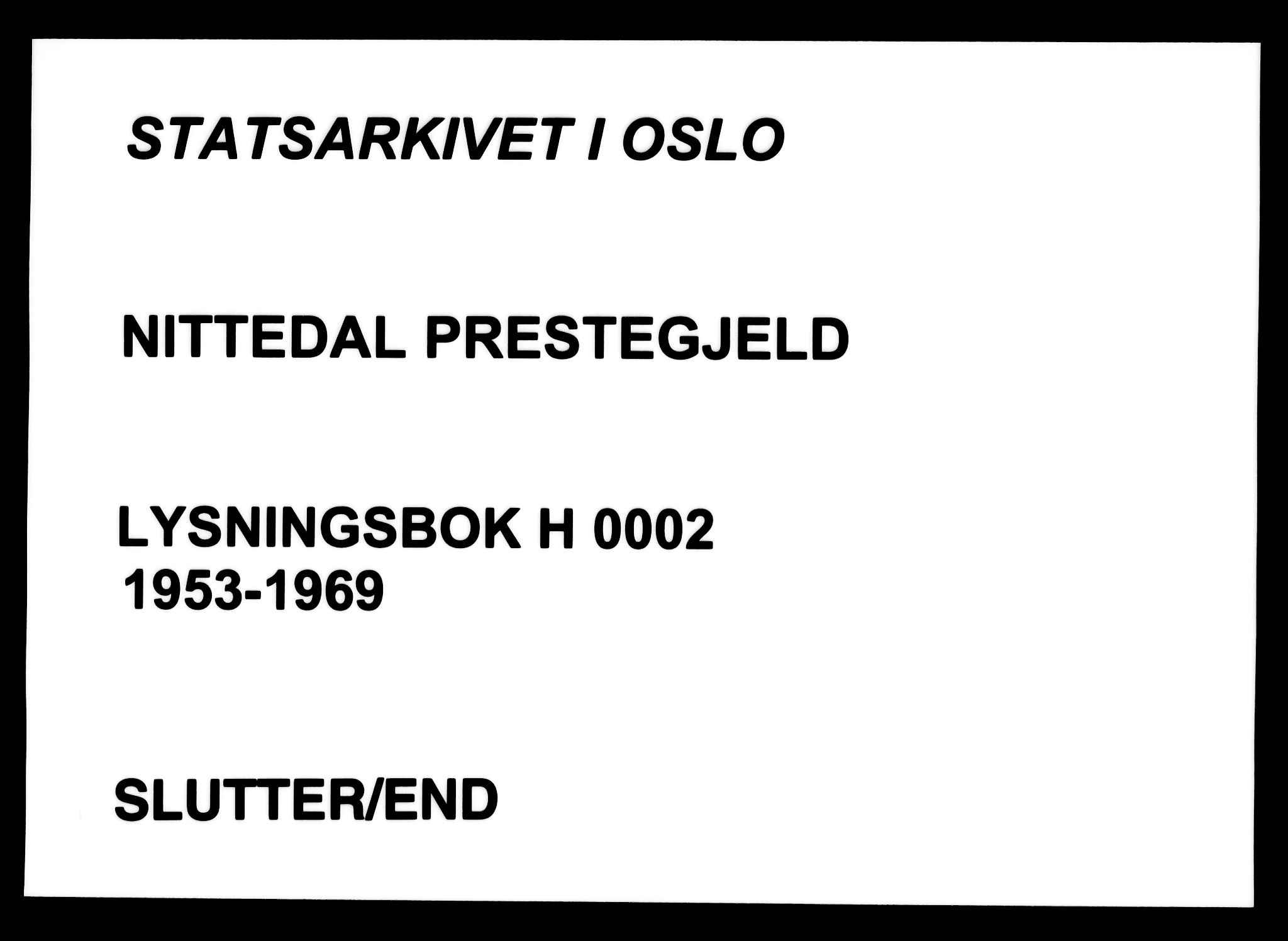 Nittedal prestekontor Kirkebøker, AV/SAO-A-10365a/H/Ha/L0002: Lysningsprotokoll nr. 2, 1953-1969