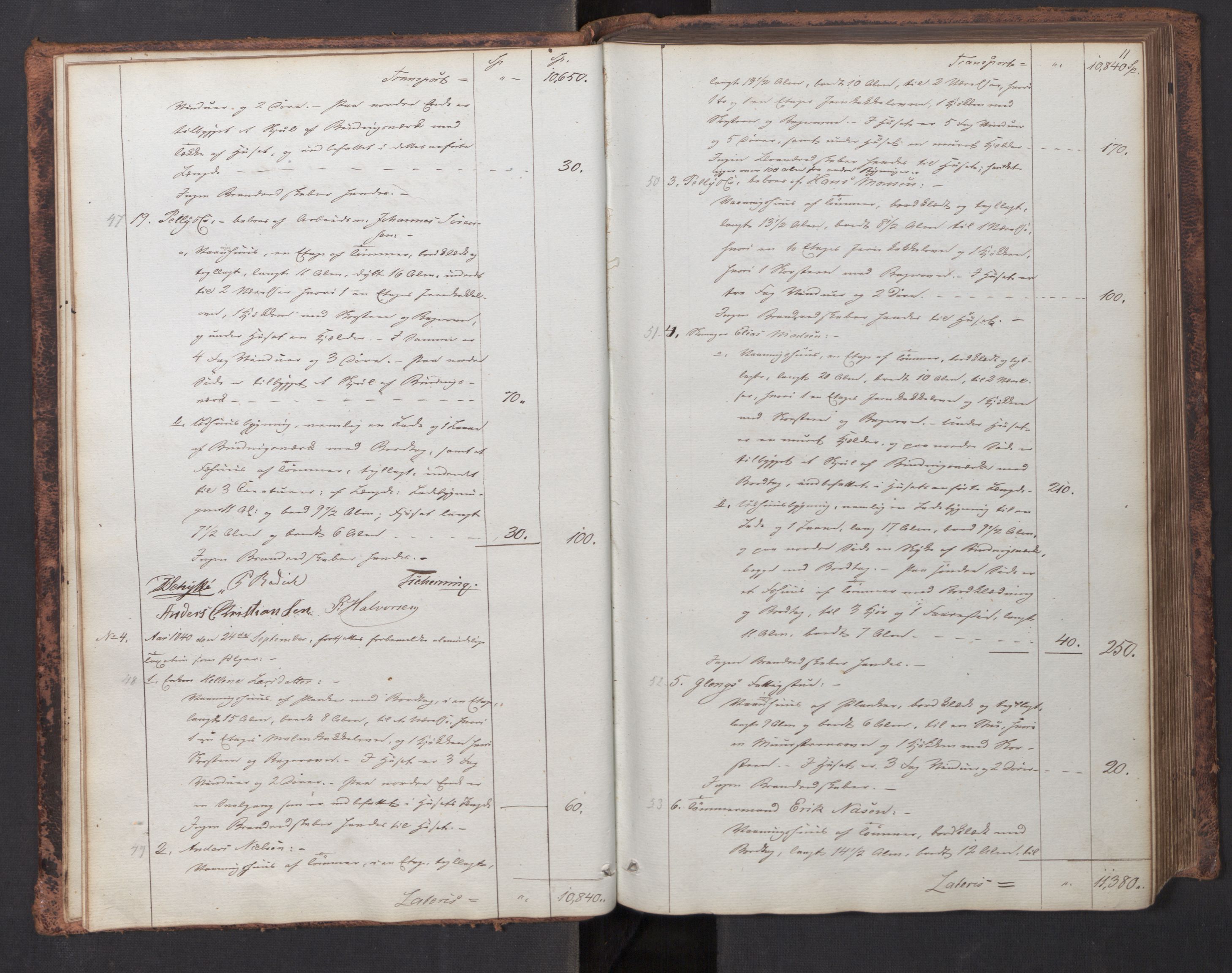 Norges brannkasse, branntakster Sarpsborg, AV/SAO-A-11357/F/Fa/L0001: Branntakstprotokoll, 1840-1856, s. 10b-11a