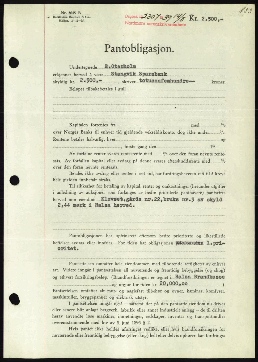 Nordmøre sorenskriveri, AV/SAT-A-4132/1/2/2Ca: Pantebok nr. B85, 1939-1939, Dagboknr: 2307/1939