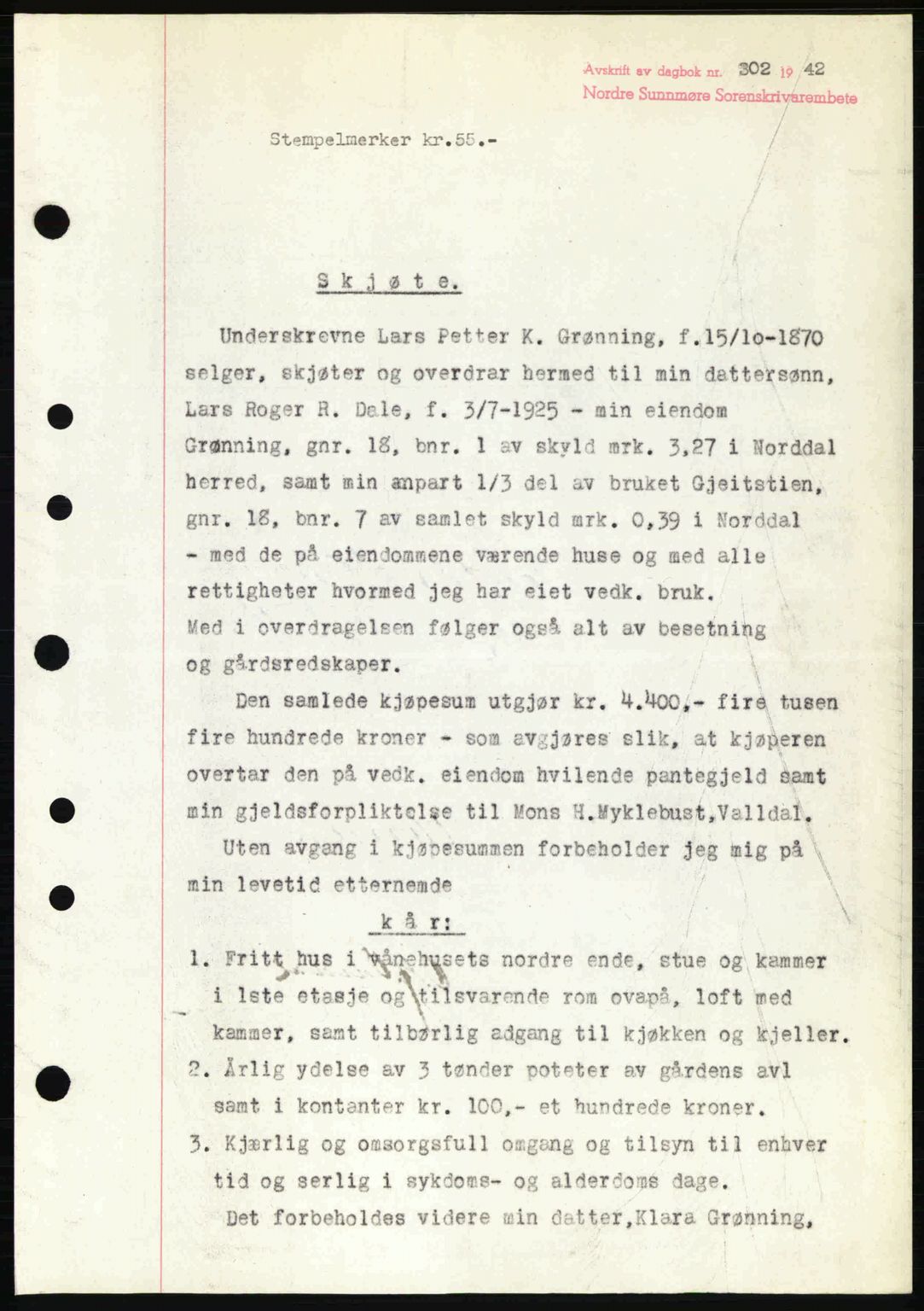 Nordre Sunnmøre sorenskriveri, SAT/A-0006/1/2/2C/2Ca: Pantebok nr. A13, 1942-1942, Dagboknr: 302/1942
