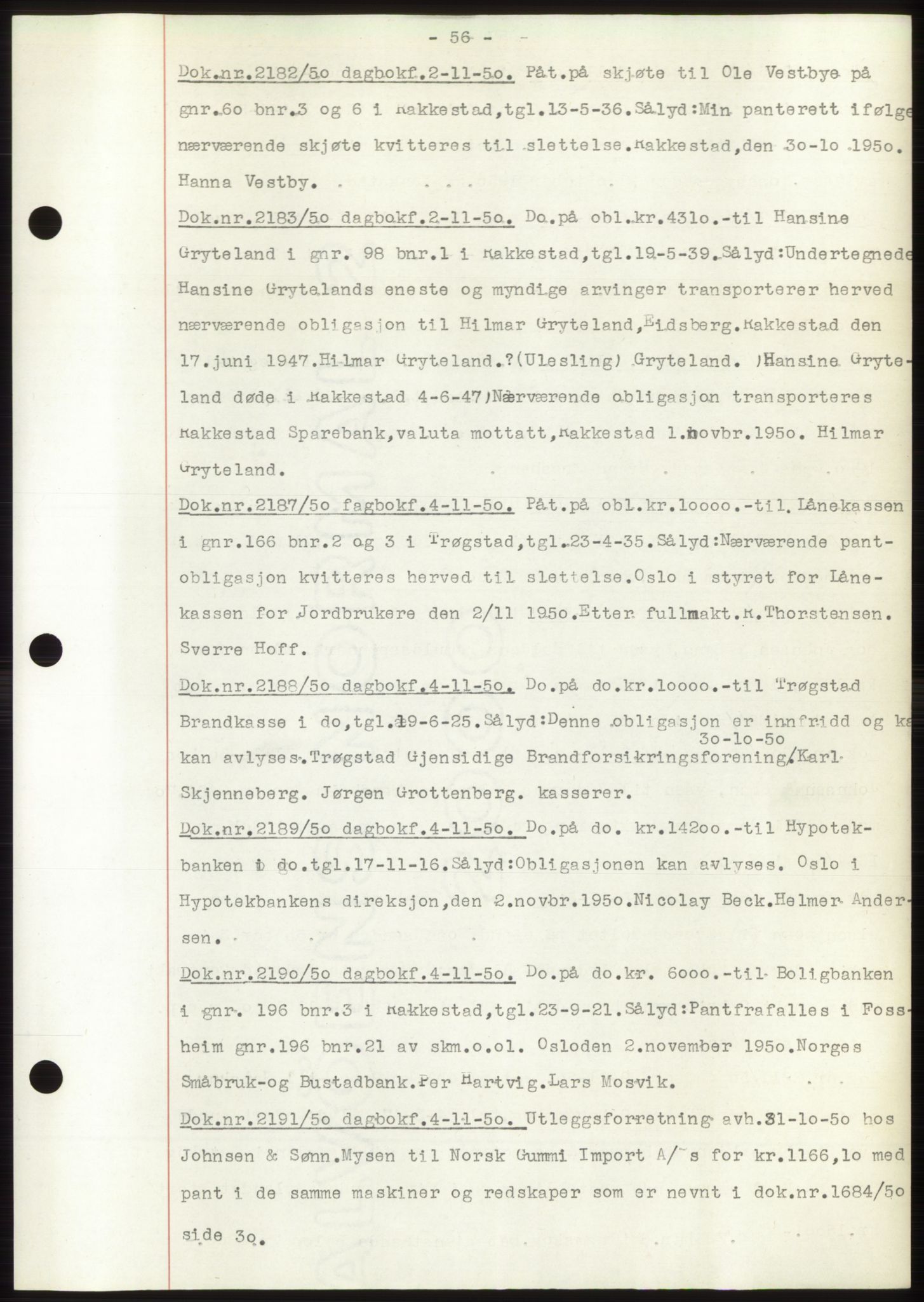 Rakkestad sorenskriveri, SAO/A-10686/G/Gb/Gba/Gbac/L0012: Pantebok nr. B1-4 og B16-20, 1949-1950, Dagboknr: 2182/1950