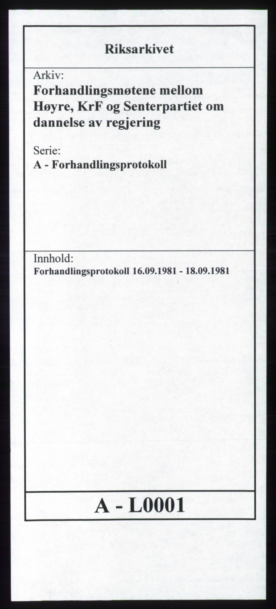 Forhandlingsmøtene 1981 mellom Høyre, KrF og Senterpartiet om dannelse av regjering, RA/PA-0695/A/L0001: Forhandlingsprotokoll, 1981, s. 1