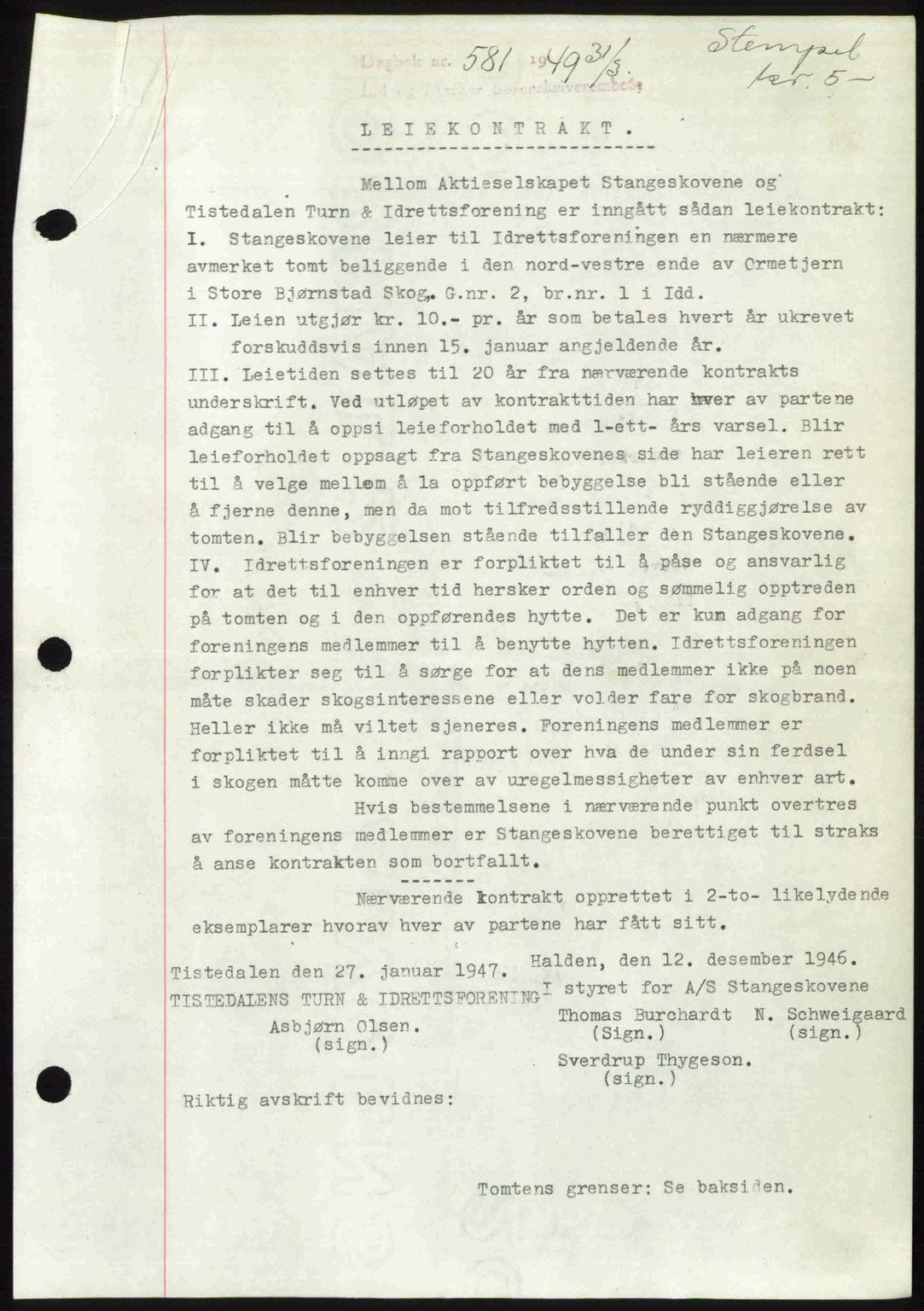 Idd og Marker sorenskriveri, SAO/A-10283/G/Gb/Gbb/L0012: Pantebok nr. A12, 1949-1949, Dagboknr: 581/1949