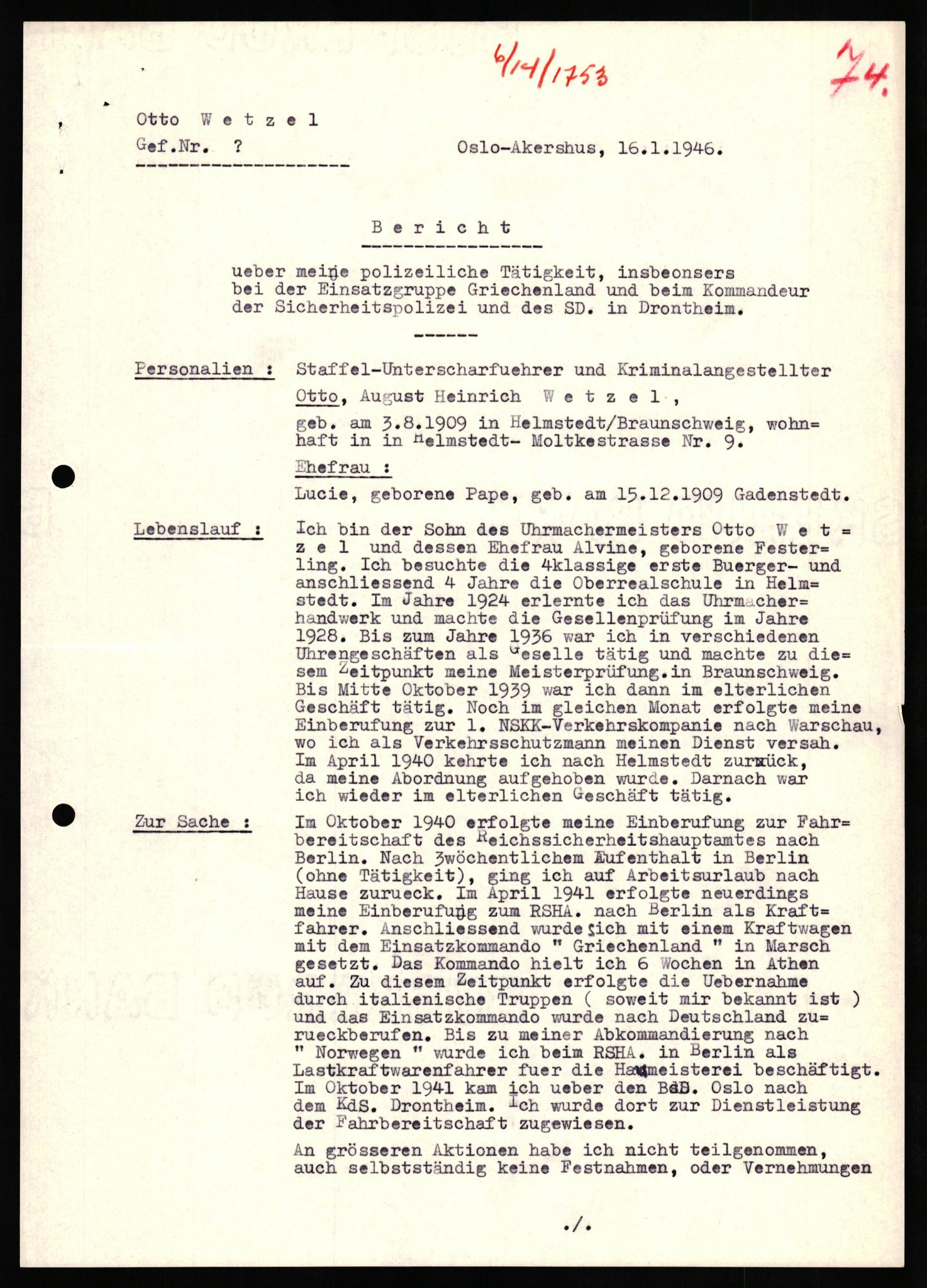 Forsvaret, Forsvarets overkommando II, AV/RA-RAFA-3915/D/Db/L0035: CI Questionaires. Tyske okkupasjonsstyrker i Norge. Tyskere., 1945-1946, s. 471