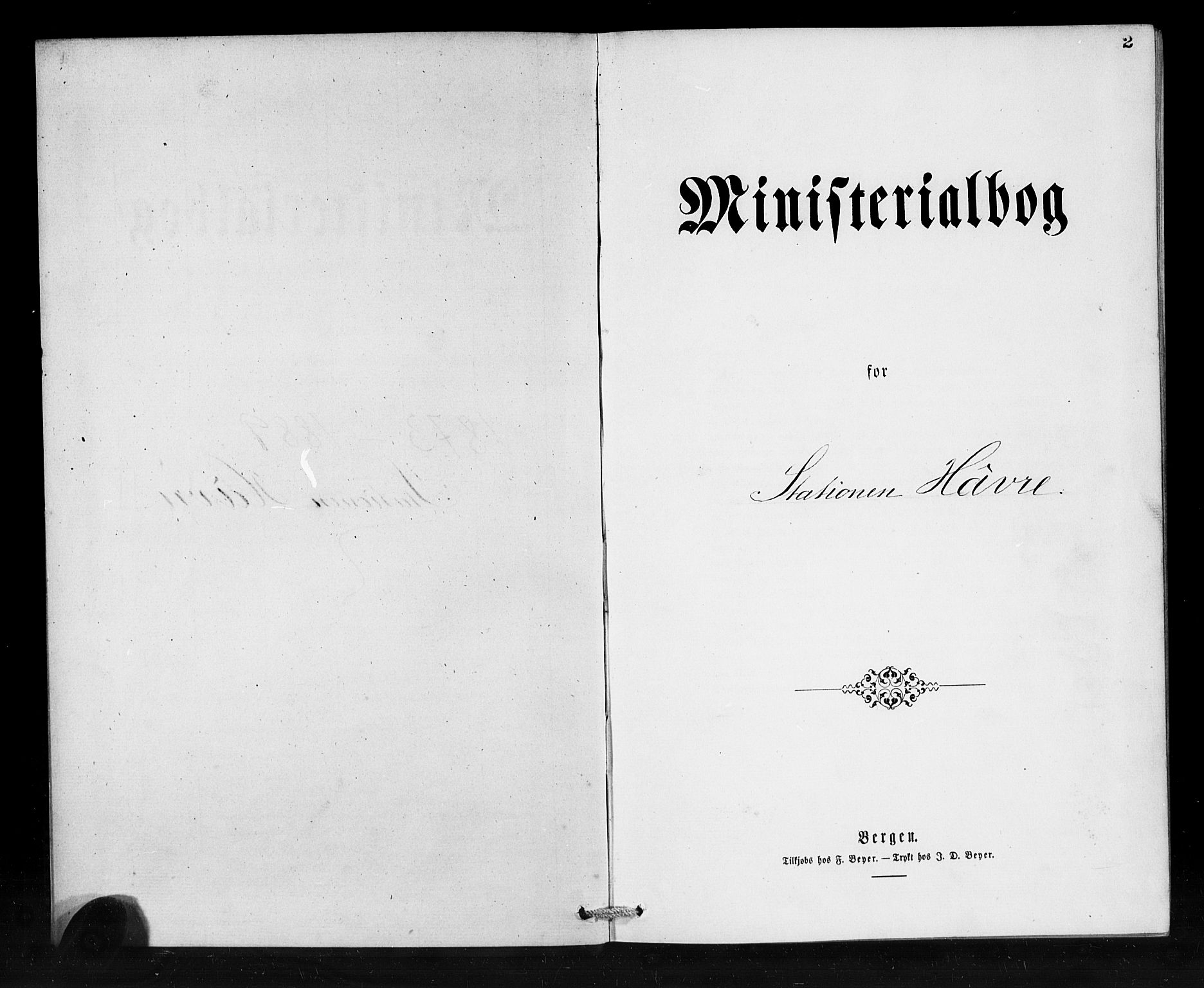 Den norske sjømannsmisjon i utlandet / Franske havner, SAB/SAB/PA-0108/H/Ha/Haa/L0001: Ministerialbok nr. A 1, 1873-1889, s. 2