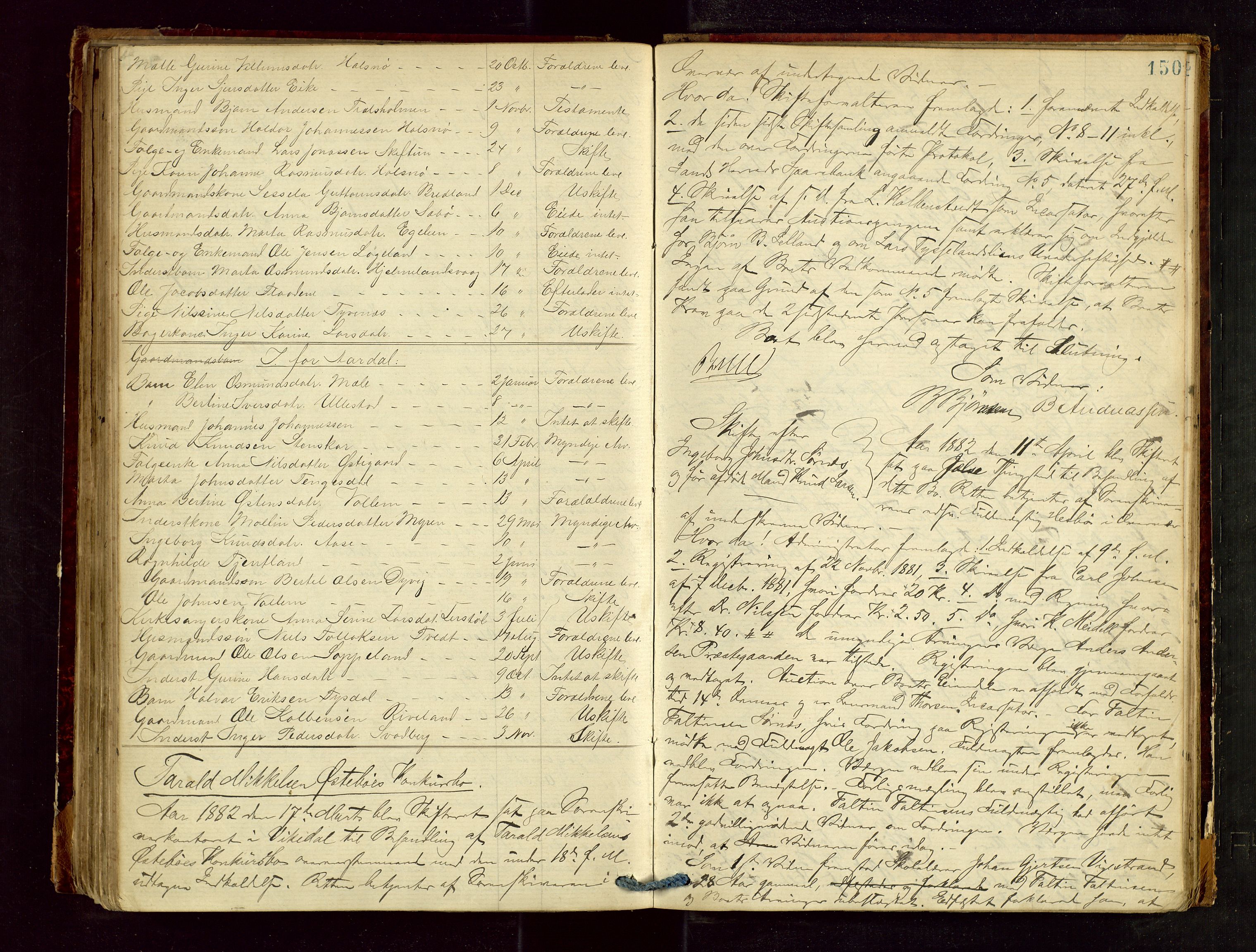 Ryfylke tingrett, AV/SAST-A-100055/001/IV/IVF/L0009: Skifteforhandlingsprotokoll B 3, 1879-1884, s. 150