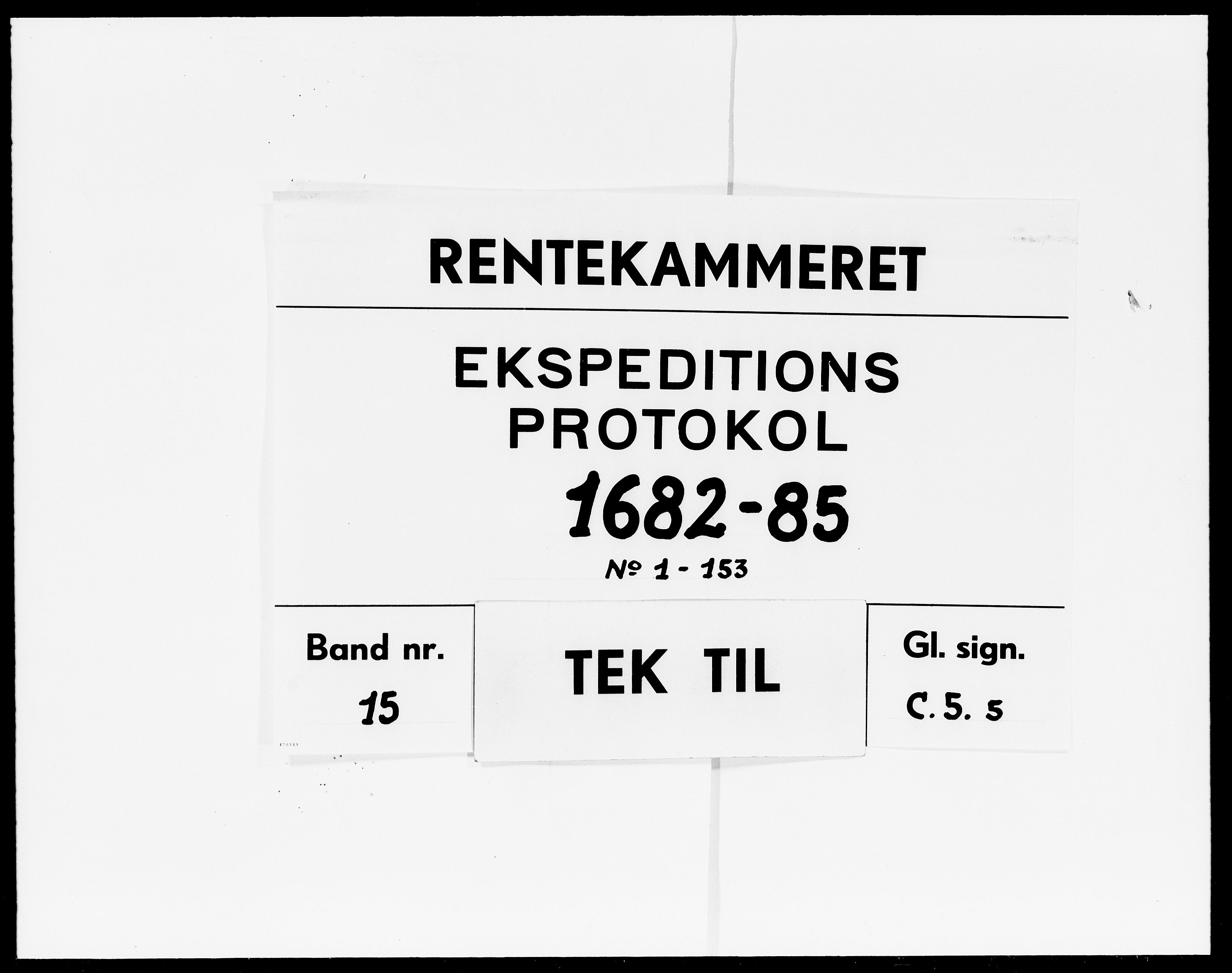 Rentekammeret Skatkammeret, Danske Sekretariat (1660-1679) / Rentekammeret Danske Afdeling, Kammerkancelliet (1679-1771), DRA/A-0007/-/2212-05: Ekspeditionsprotokol, 1682-1685