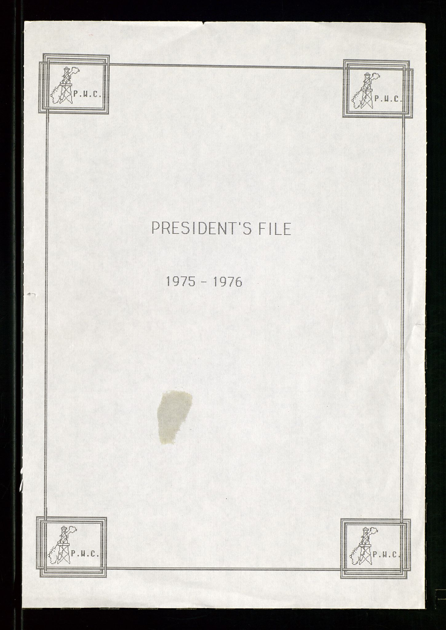 PA 1547 - Petroleum Wives Club, AV/SAST-A-101974/D/Da/L0001: President's file, 1975-1980