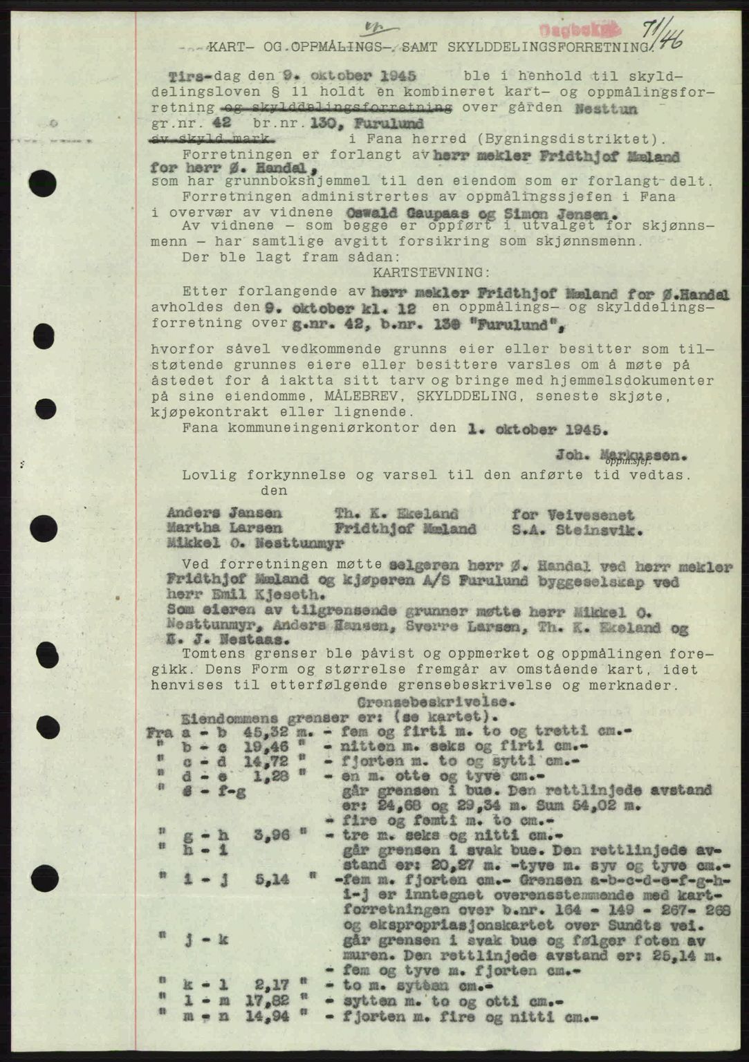 Midhordland sorenskriveri, SAB/A-3001/1/G/Gb/Gbj/L0022: Pantebok nr. A41-43, 1946-1946, Dagboknr: 71/1946
