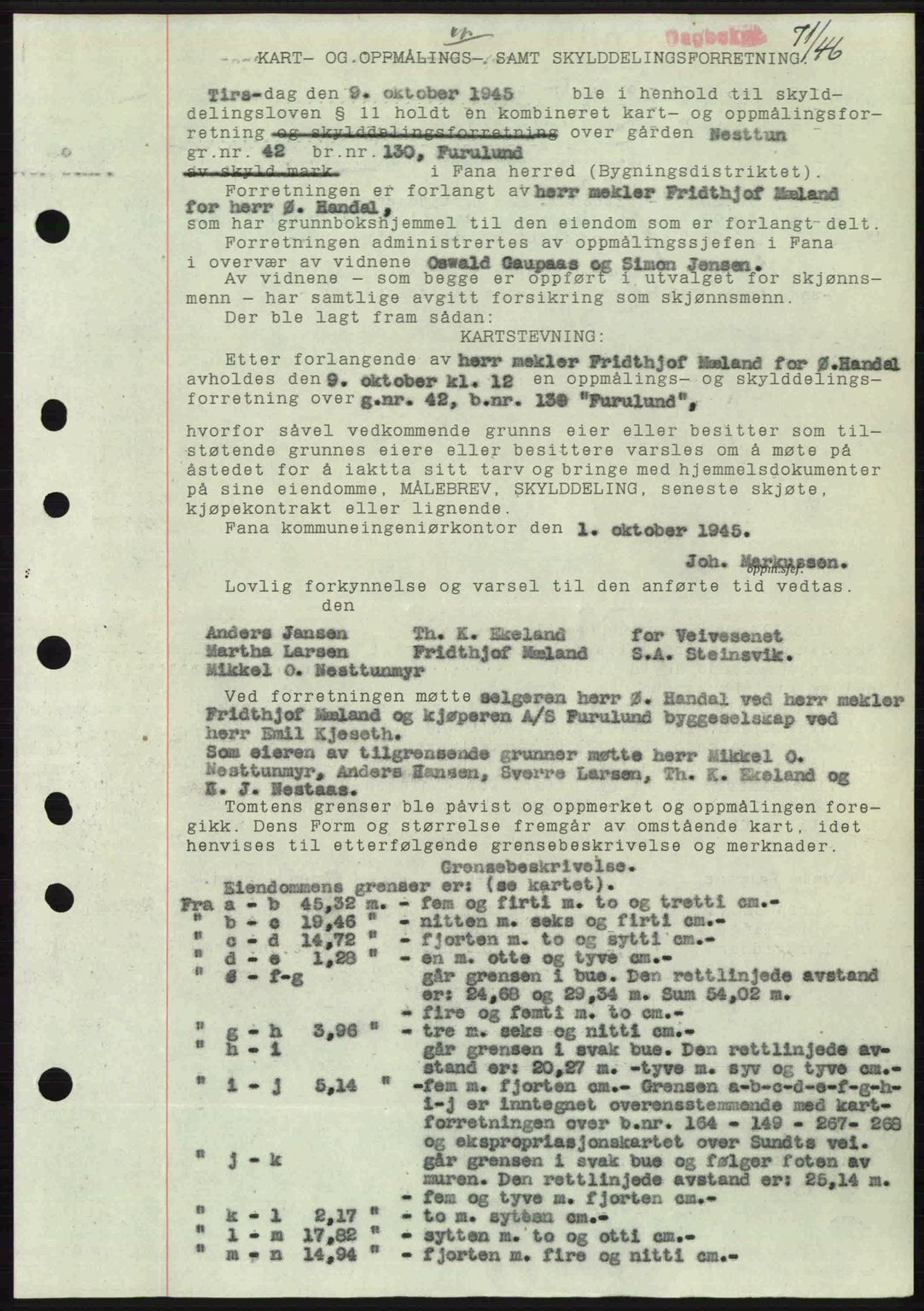 Midhordland sorenskriveri, AV/SAB-A-3001/1/G/Gb/Gbj/L0022: Pantebok nr. A41-43, 1946-1946, Dagboknr: 71/1946